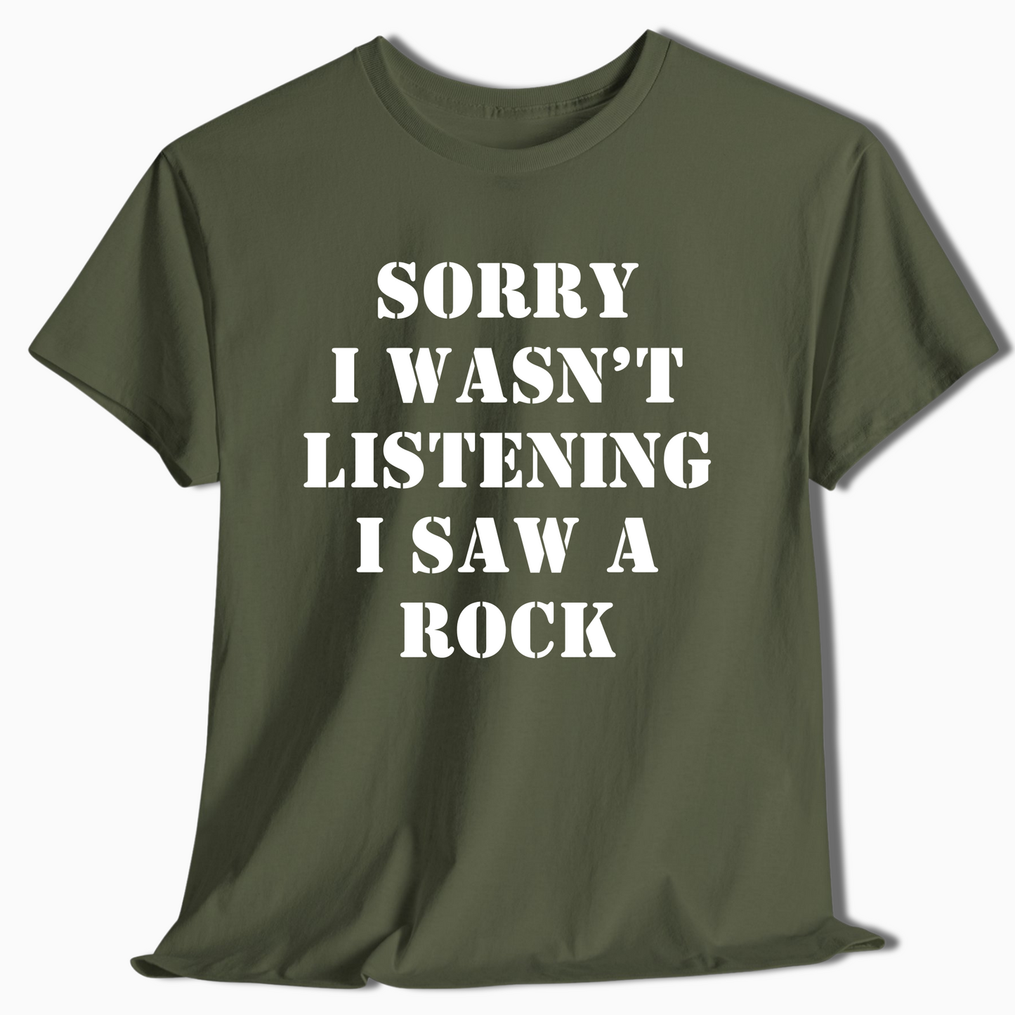 Sorry I Wasn’t Listening I Saw A Rock Funny Shirt - t422a25