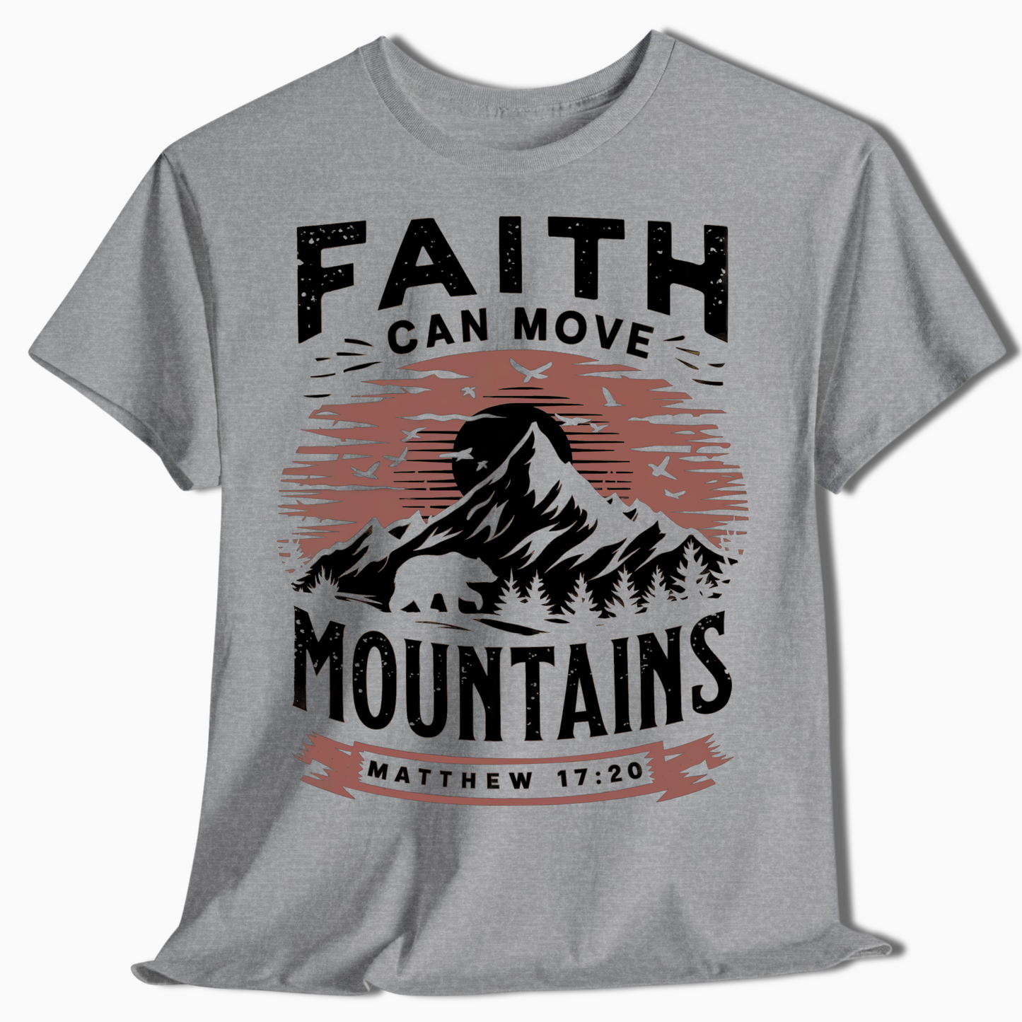 Hiking Shirt - Faith Can Move Mountains - t9a25
