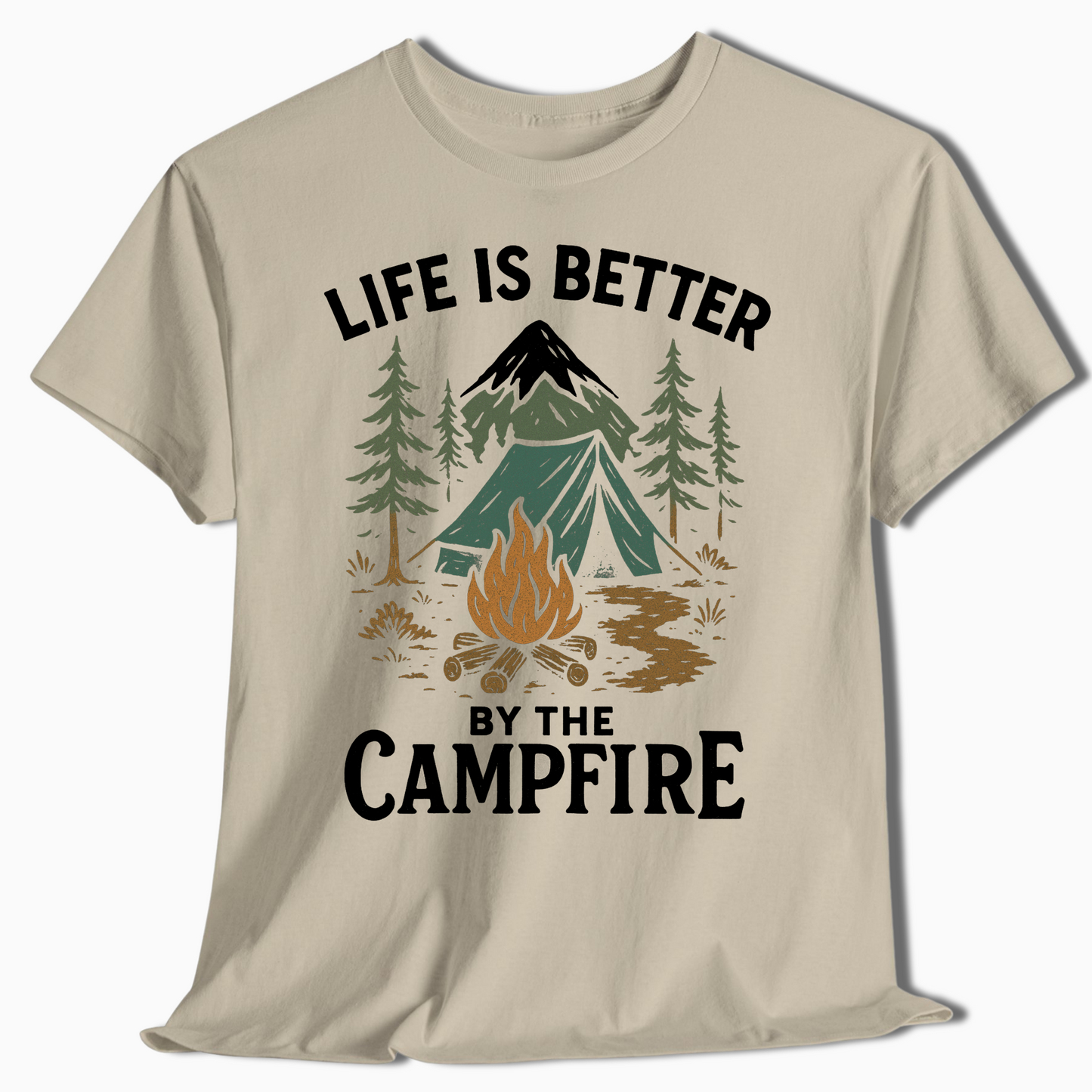 Life Is Better By The Campfire Camping Shirt - t430a25