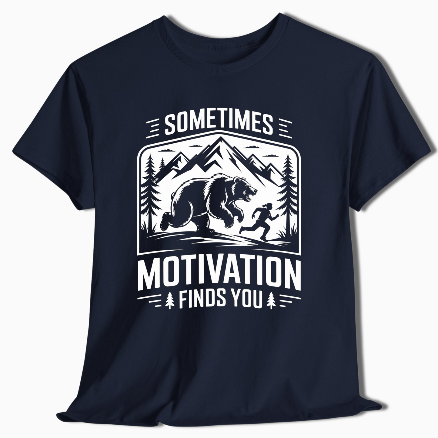 Sometimes Motivation Finds You Mountain Hiking Shirt - t414a25