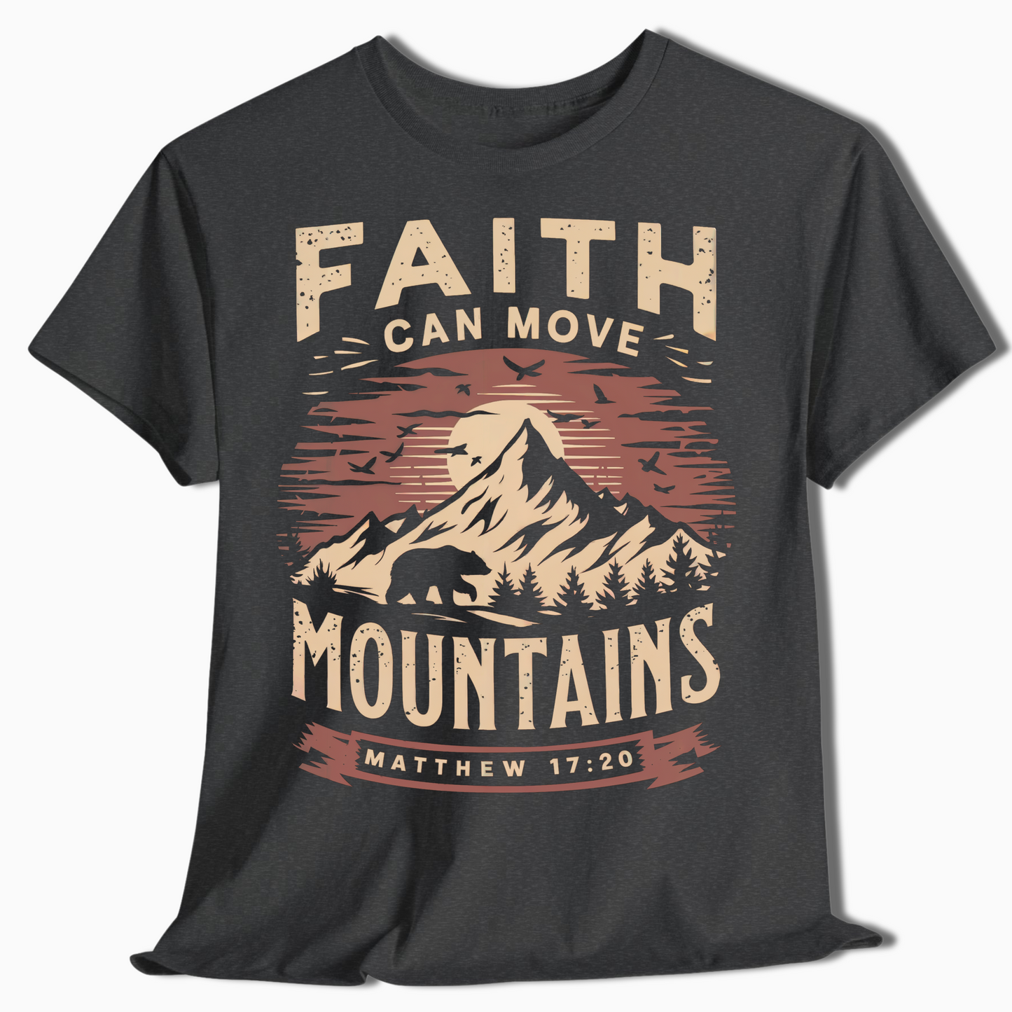 Hiking Shirt - Faith Can Move Mountains - t9a25