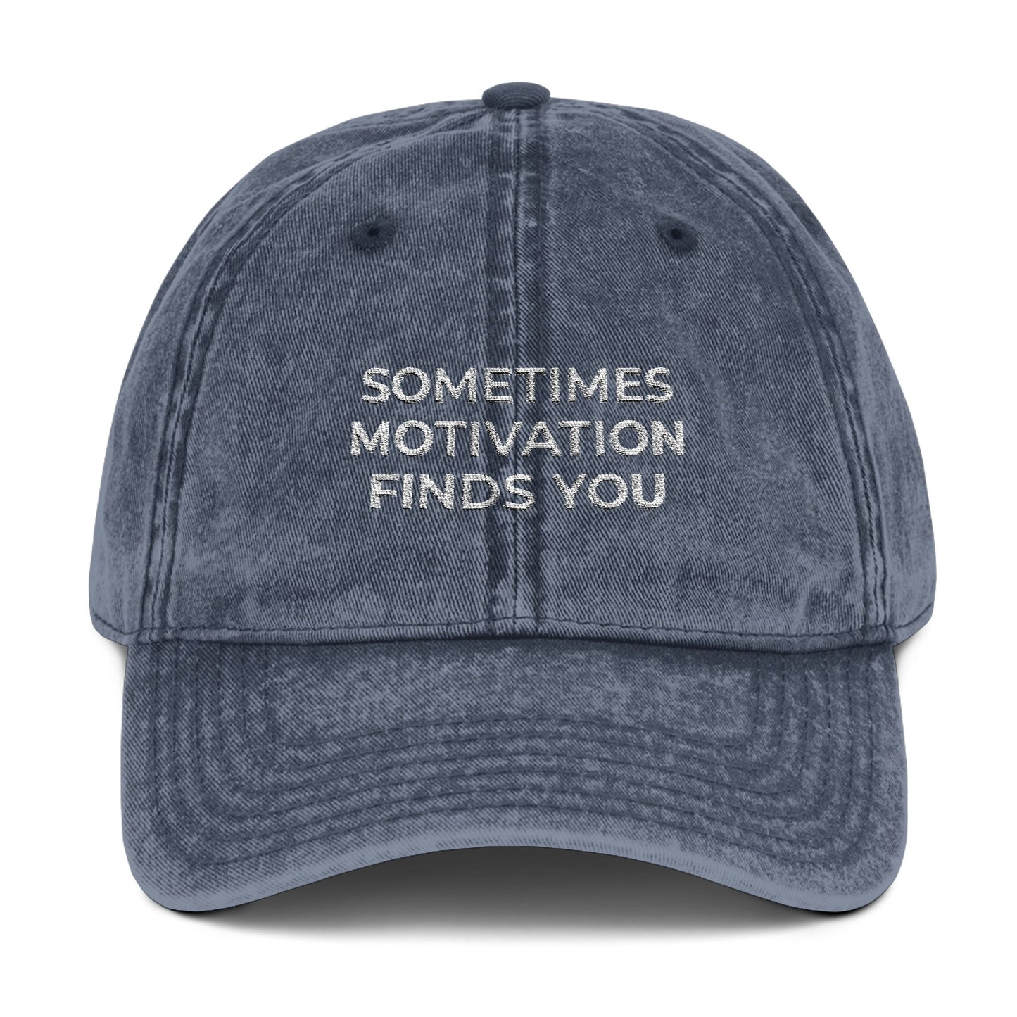 Hiking Cap Sometimes Motivation Finds You - t1a25