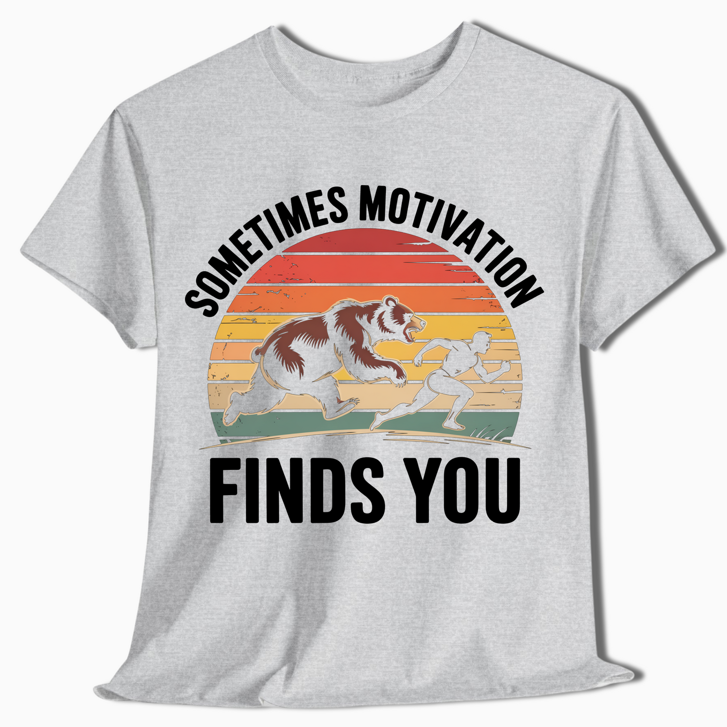 Sometimes Motivation Finds You Hiking Shirt - t413a25