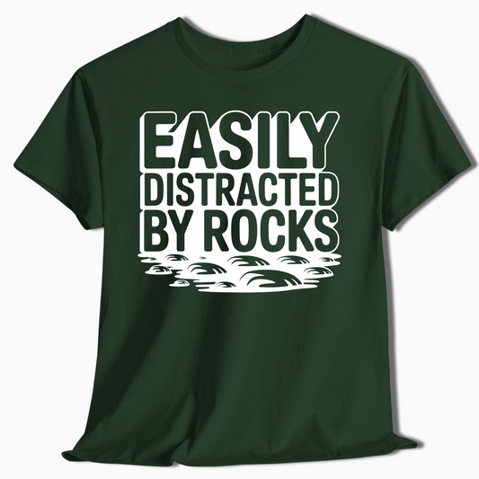 Easily Distracted by Rocks Funny Geology T-Shirt - t410a25