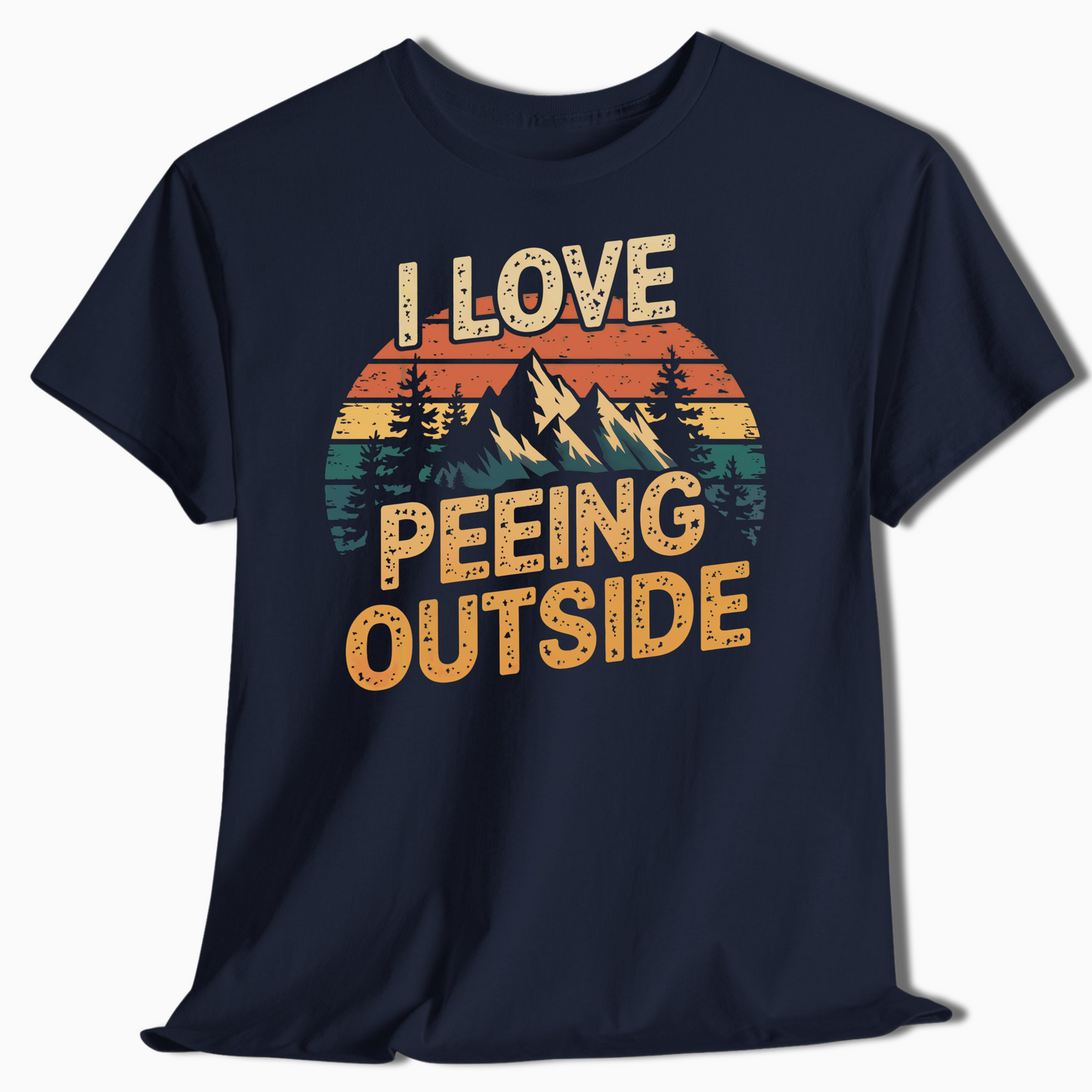 Hiking T-Shirt I Love Peeing Outside - t93a25