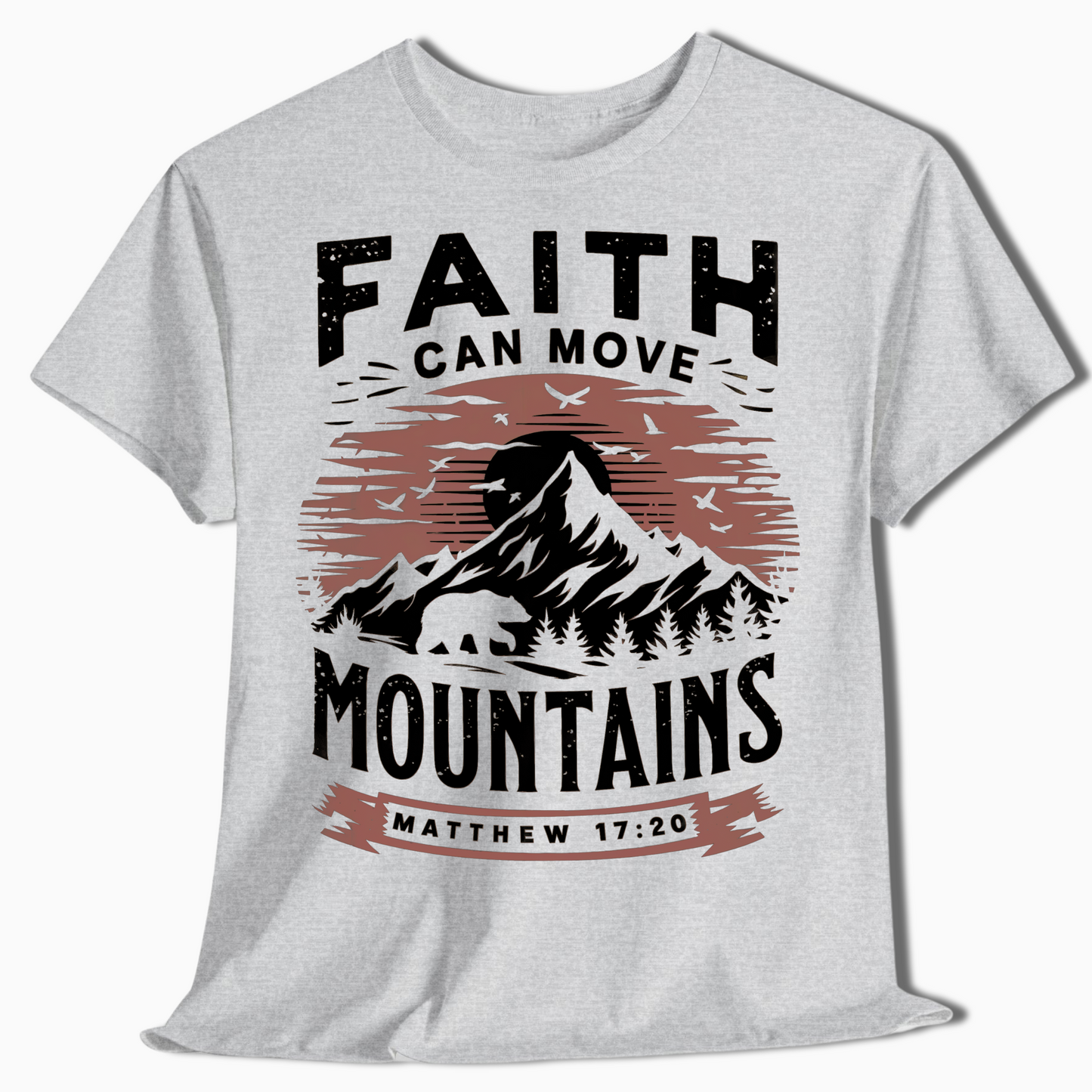 Hiking Shirt - Faith Can Move Mountains - t9a25