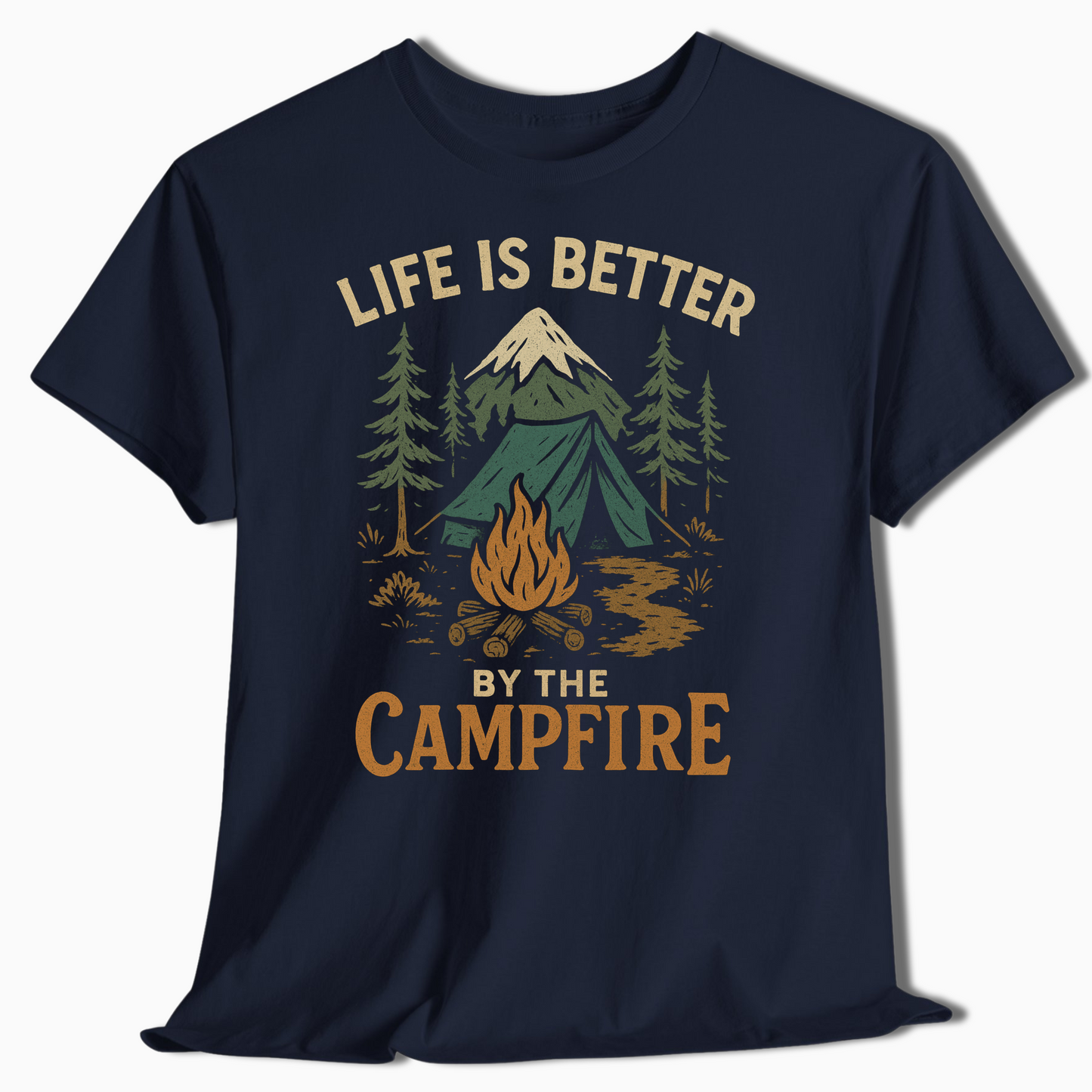 Life Is Better By The Campfire Camping Shirt - t430a25