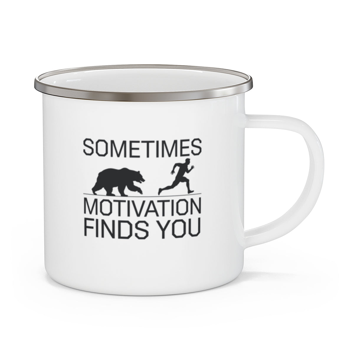 Sometimes Motivation Finds You Camping Mug - t1a25