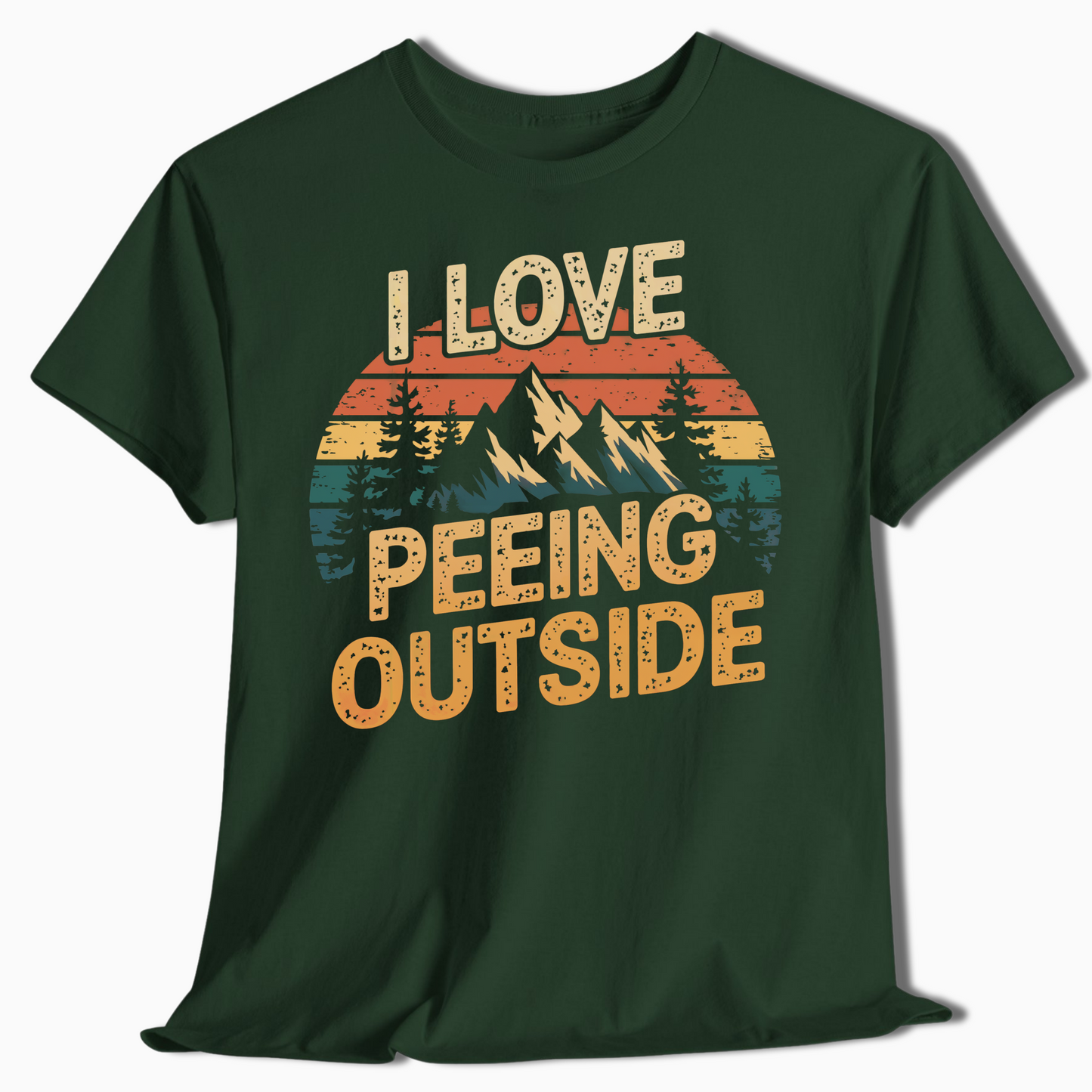 Hiking T-Shirt I Love Peeing Outside - t93a25