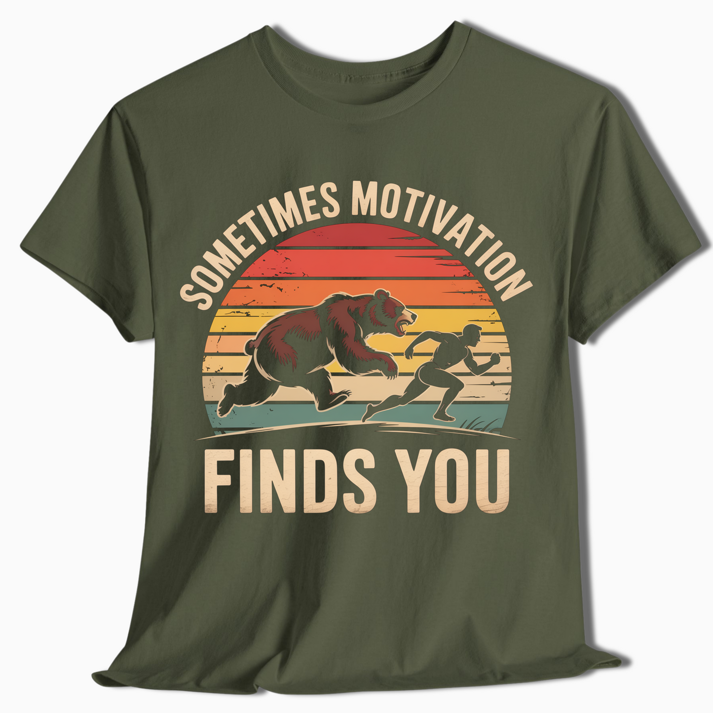 Sometimes Motivation Finds You Hiking Shirt - t413a25