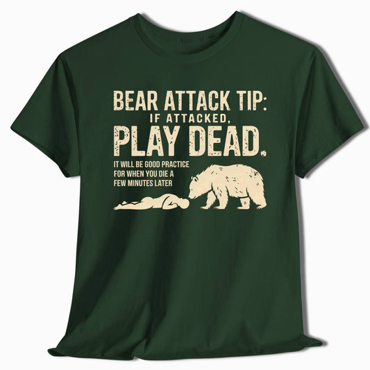 Bear Attack Tip Play Dead T-Shirt - t100a25