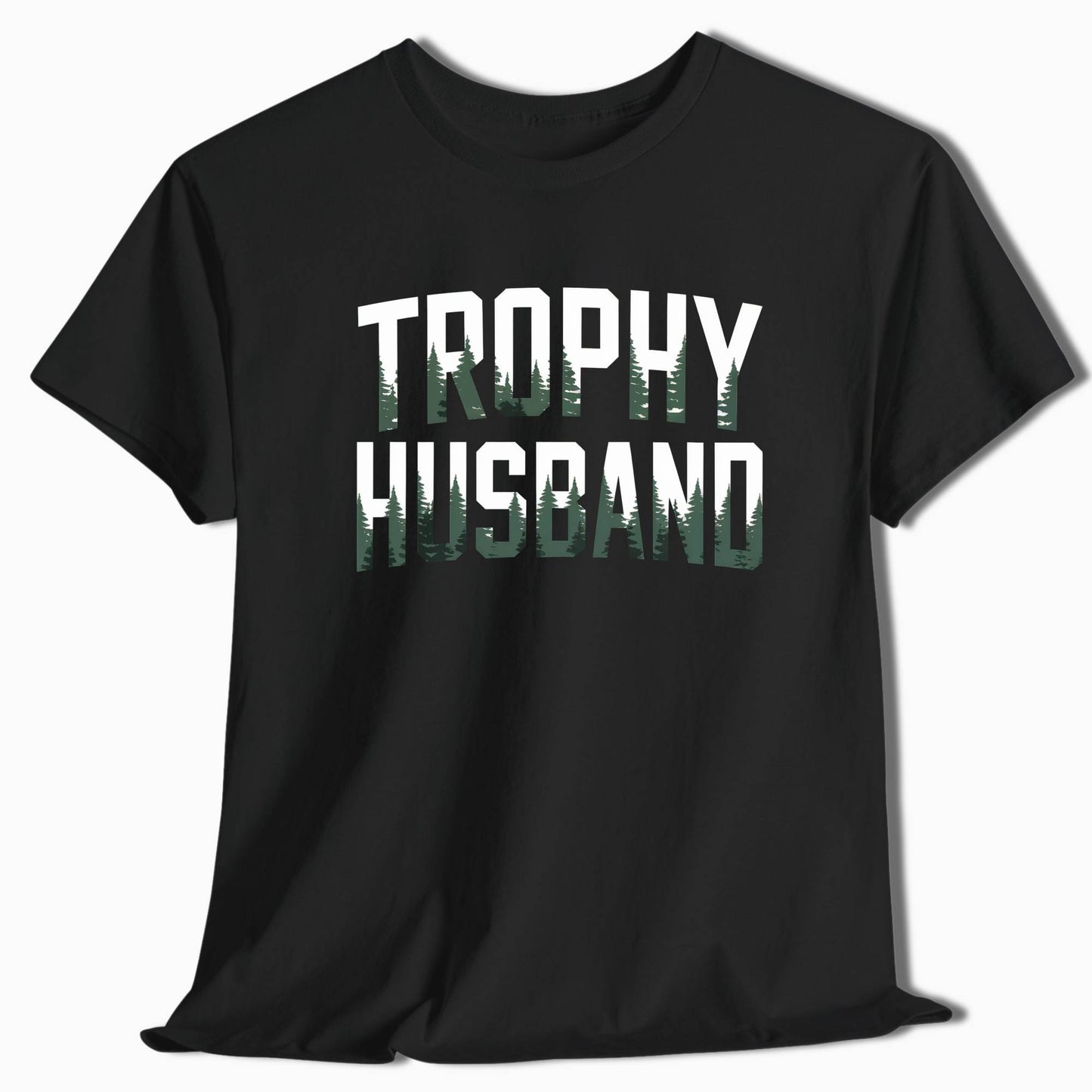 Trophy Husband T-Shirt Funny Graphic Tee - t118a25