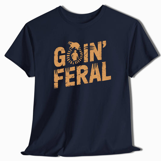 Camping T-Shirt Goin' Feral - t140a25