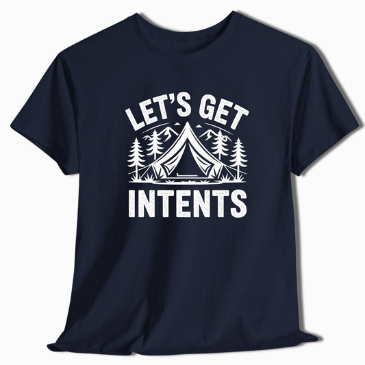 Camping T-Shirt Let's Get Intents - t171a25