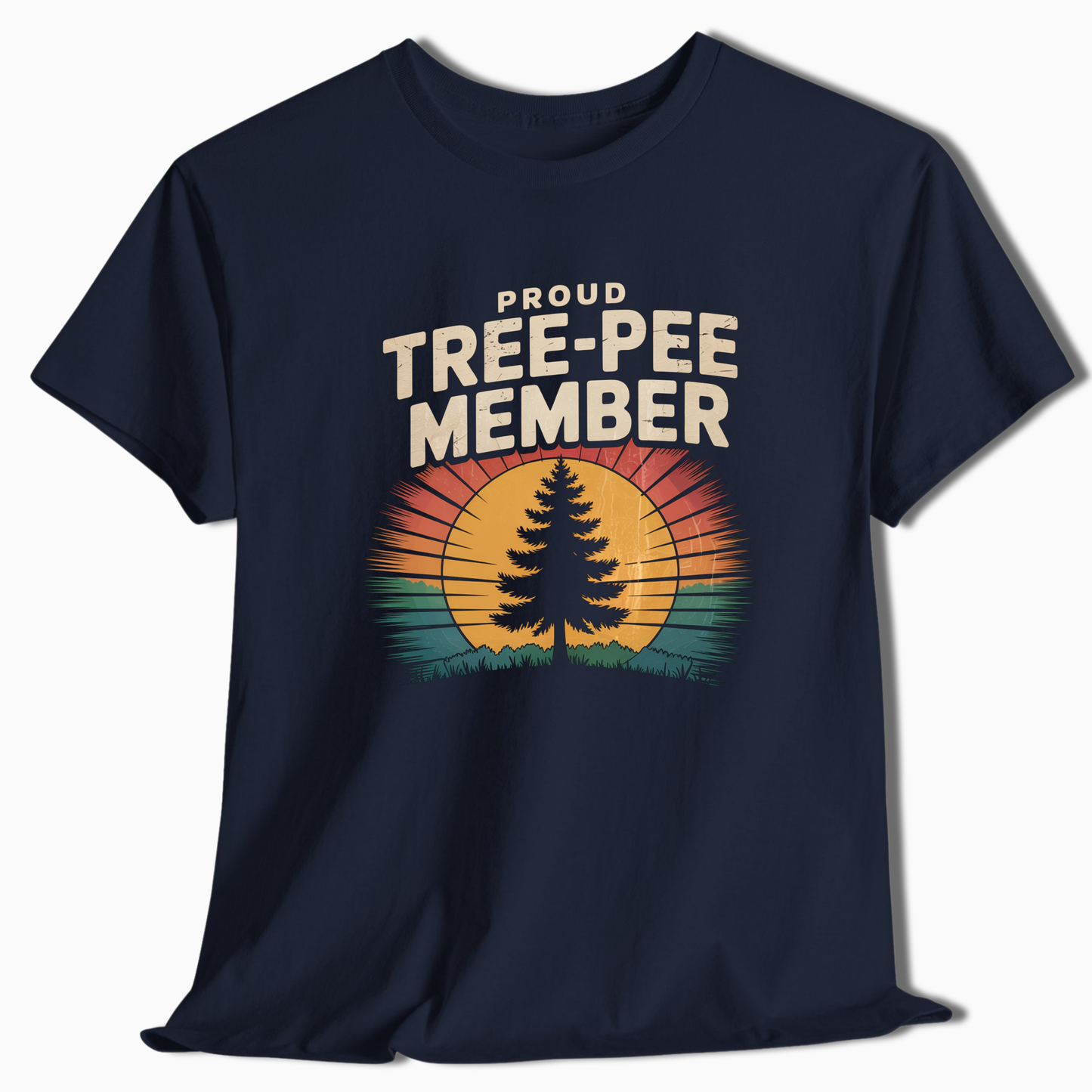 Proud Tree-Pee Member - T-Shirt - t196a25
