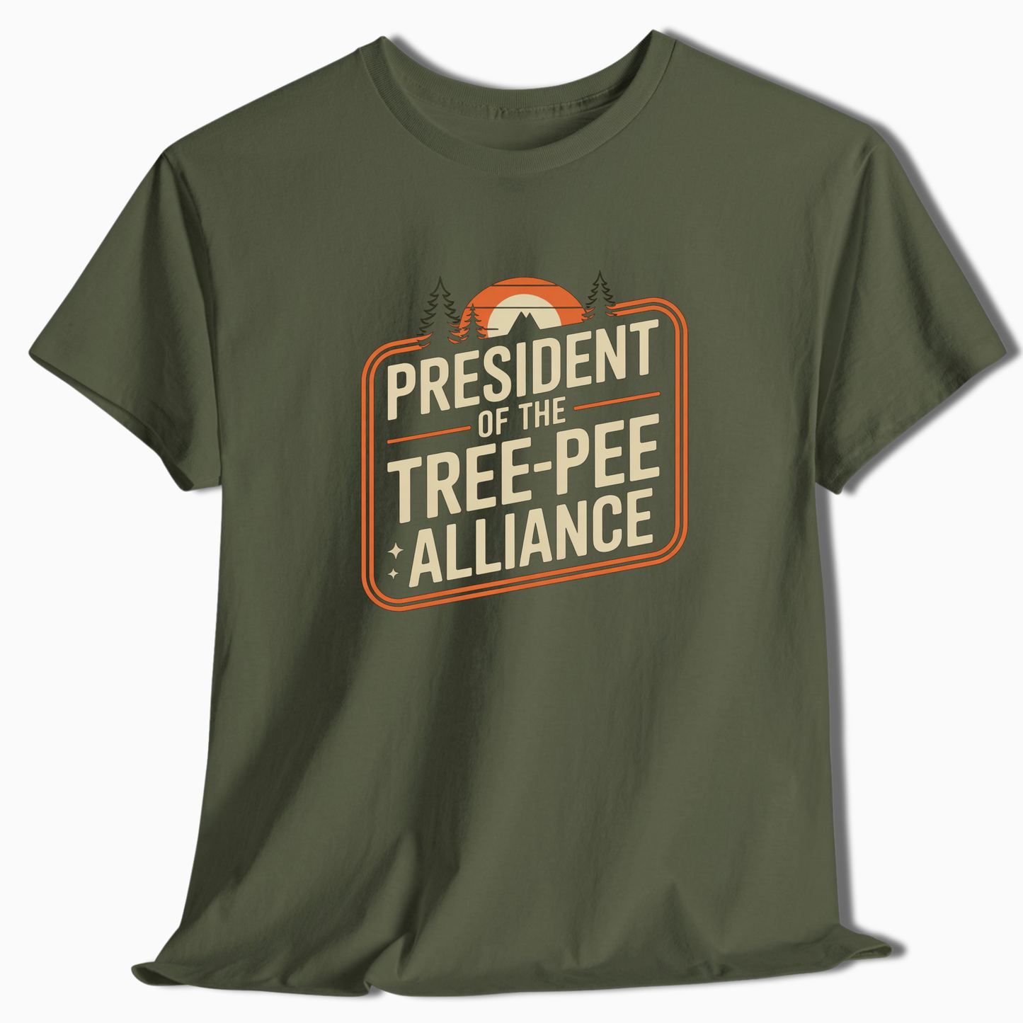 President Of The Tree-Pee Alliance T-Shirt - t199a25