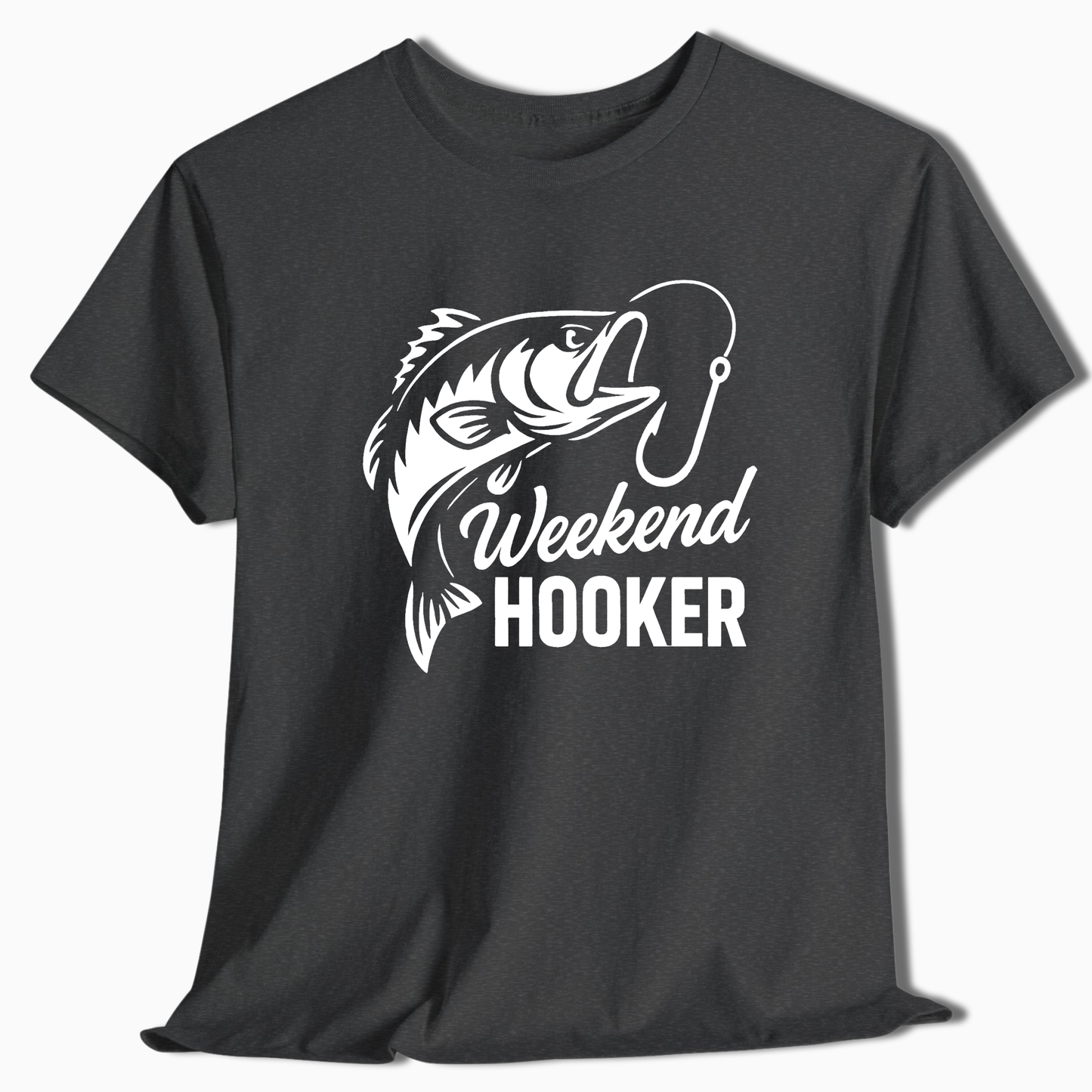 Weekend Hooker Fishing T-Shirt - t208a25