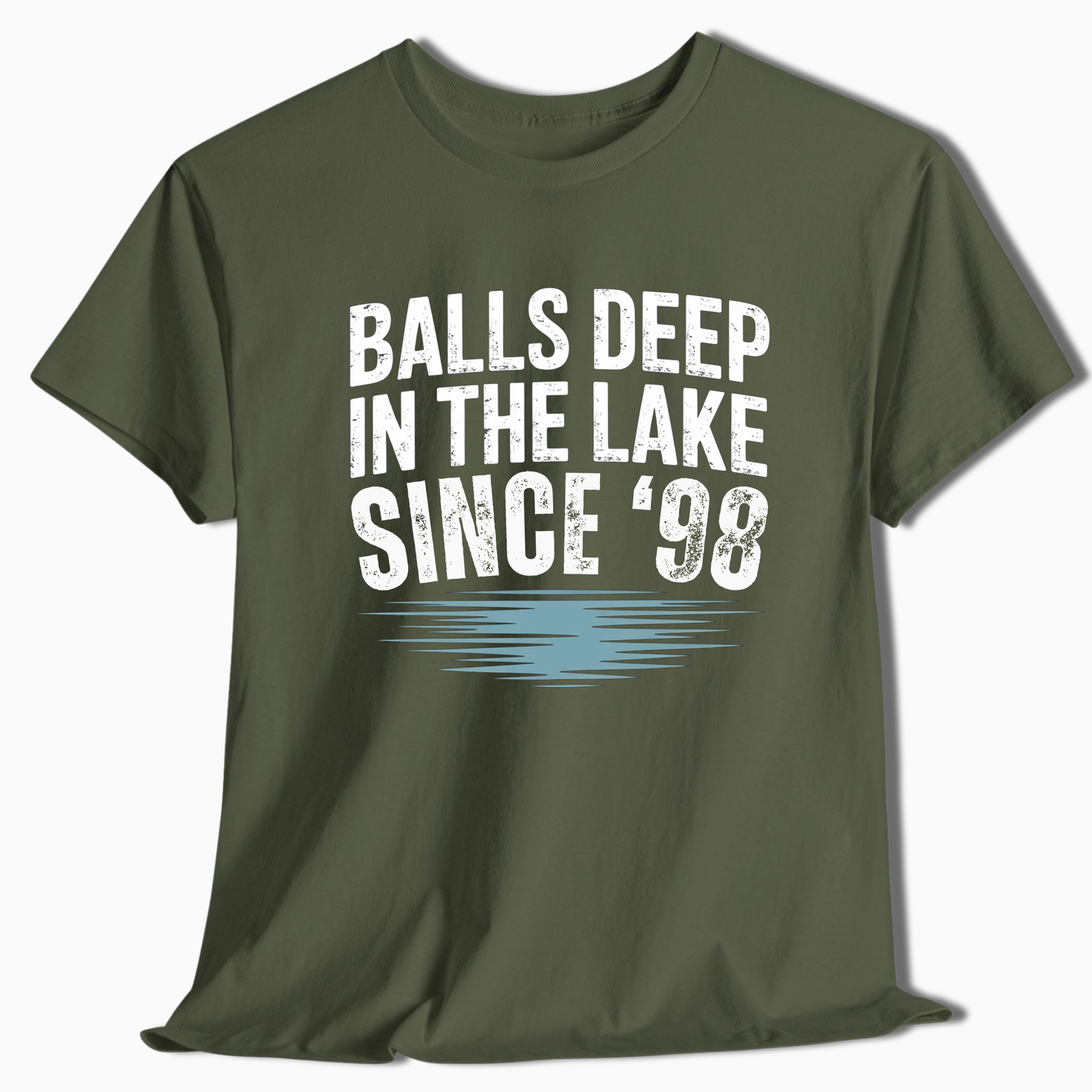 Balls Deep in the Lake Since '98 Customize Year T-Shirt - t262a25