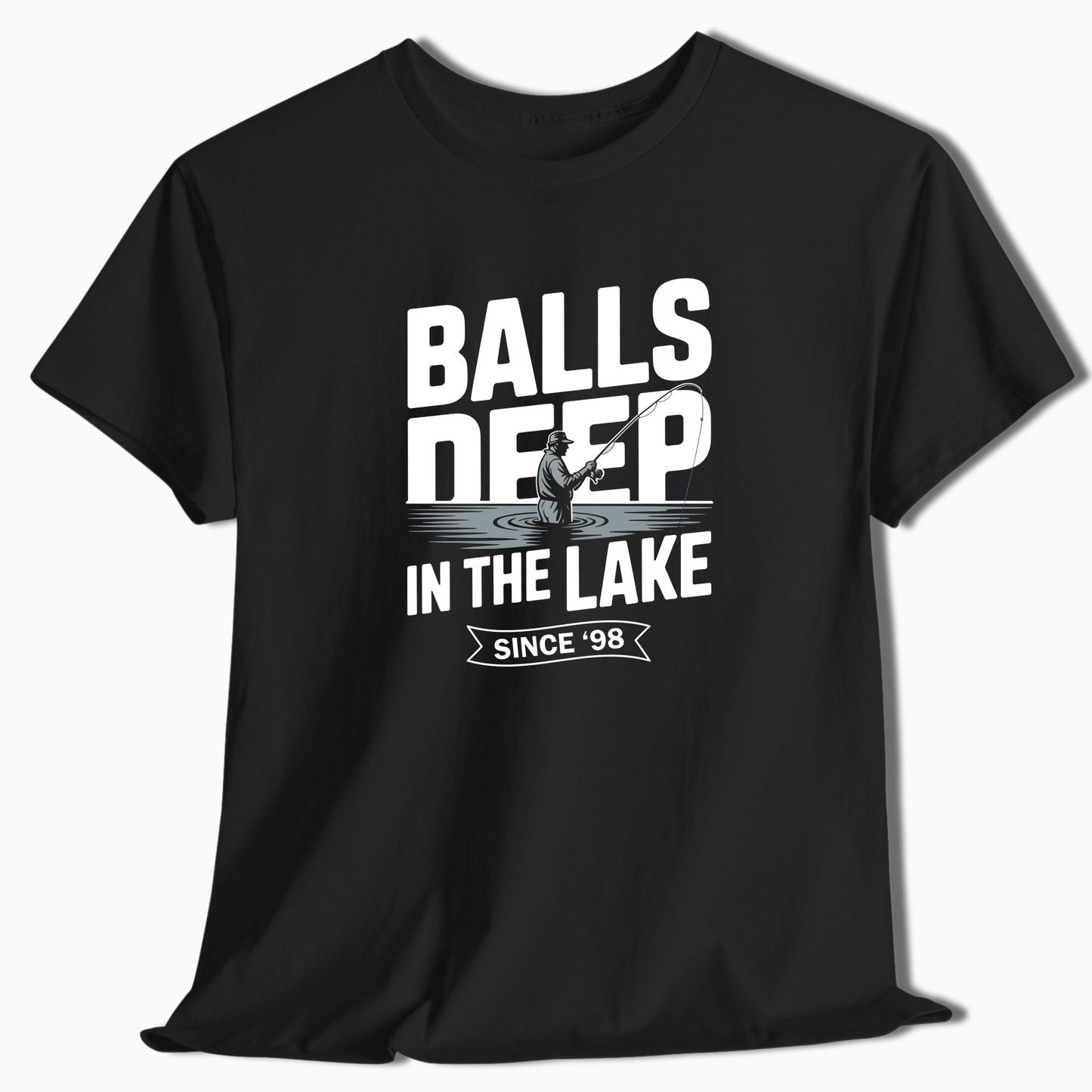 Balls Deep in the Lake T-Shirt - t275a25