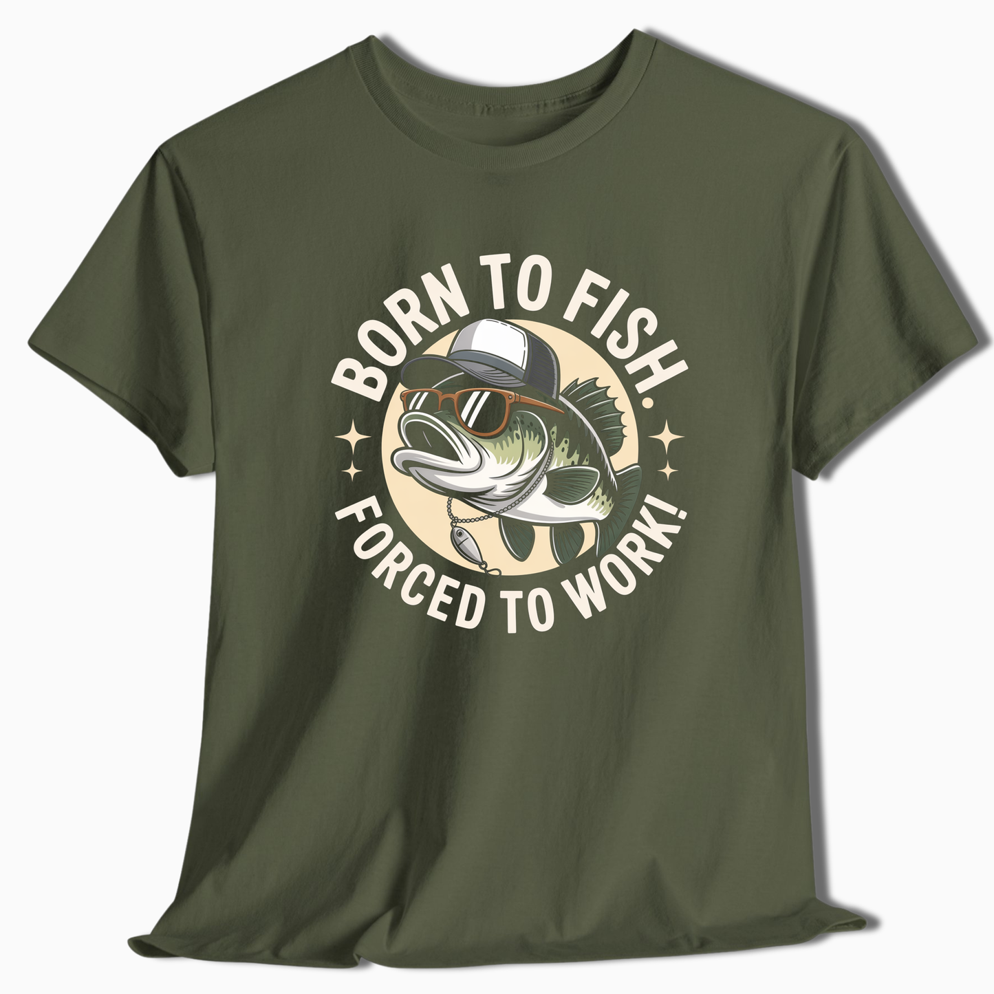Born to Fish Forced to Work T-Shirt - Fishing Gift - t276a25