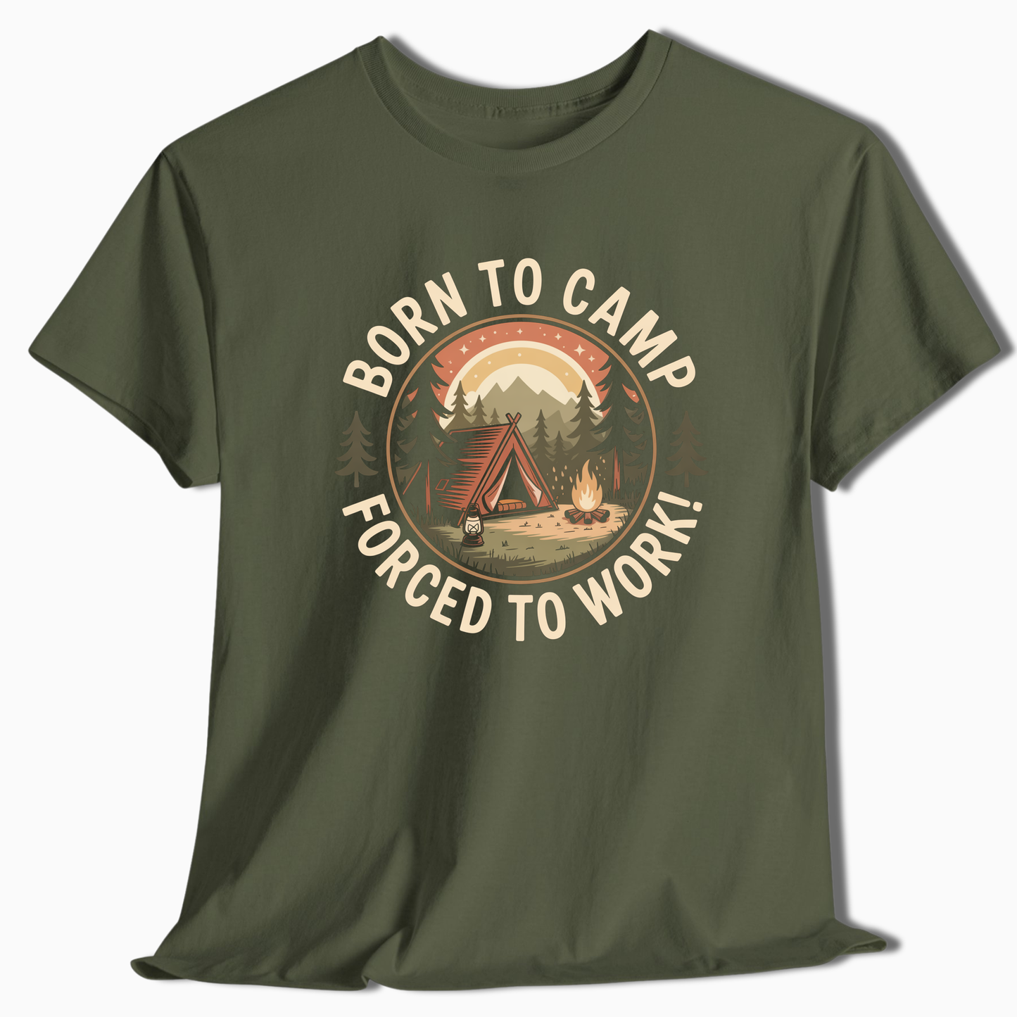Born to Camp Forced to Work T-Shirt - Camping Gift - t278a25