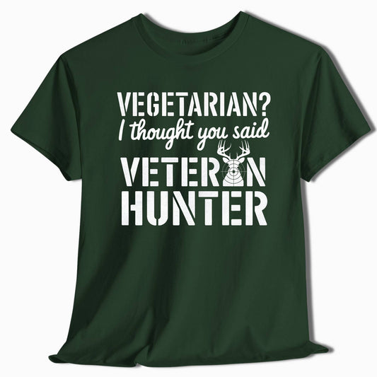 Vegetarian? I Thought You Said Veteran Hunter Funny T-Shirt - t38a25