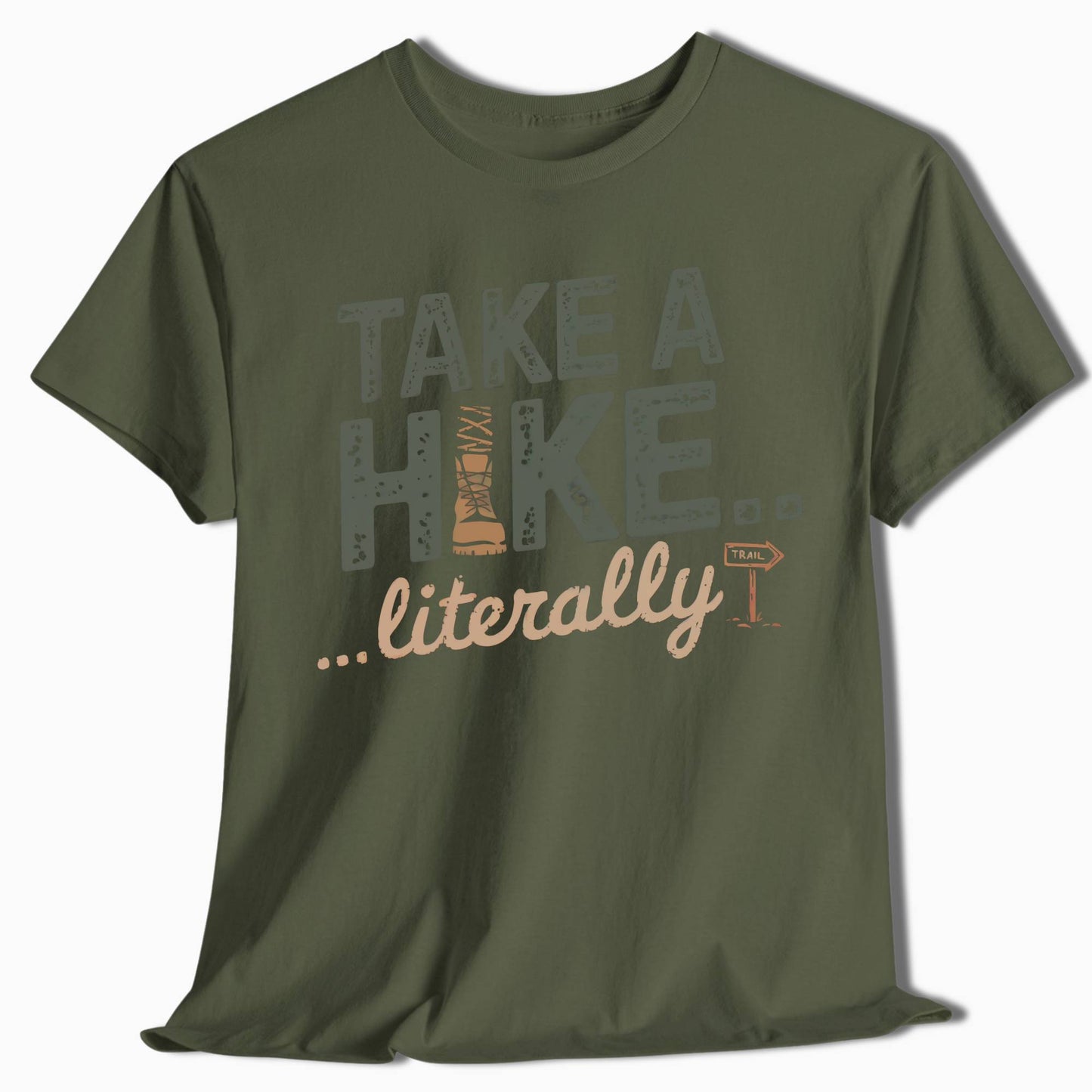 Take a Hike Literally T-Shirt - t53a25