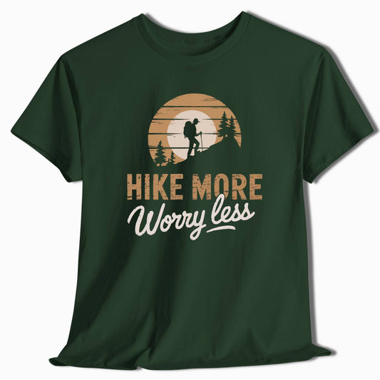 Hike More Worry Less T-Shirt - t56a25