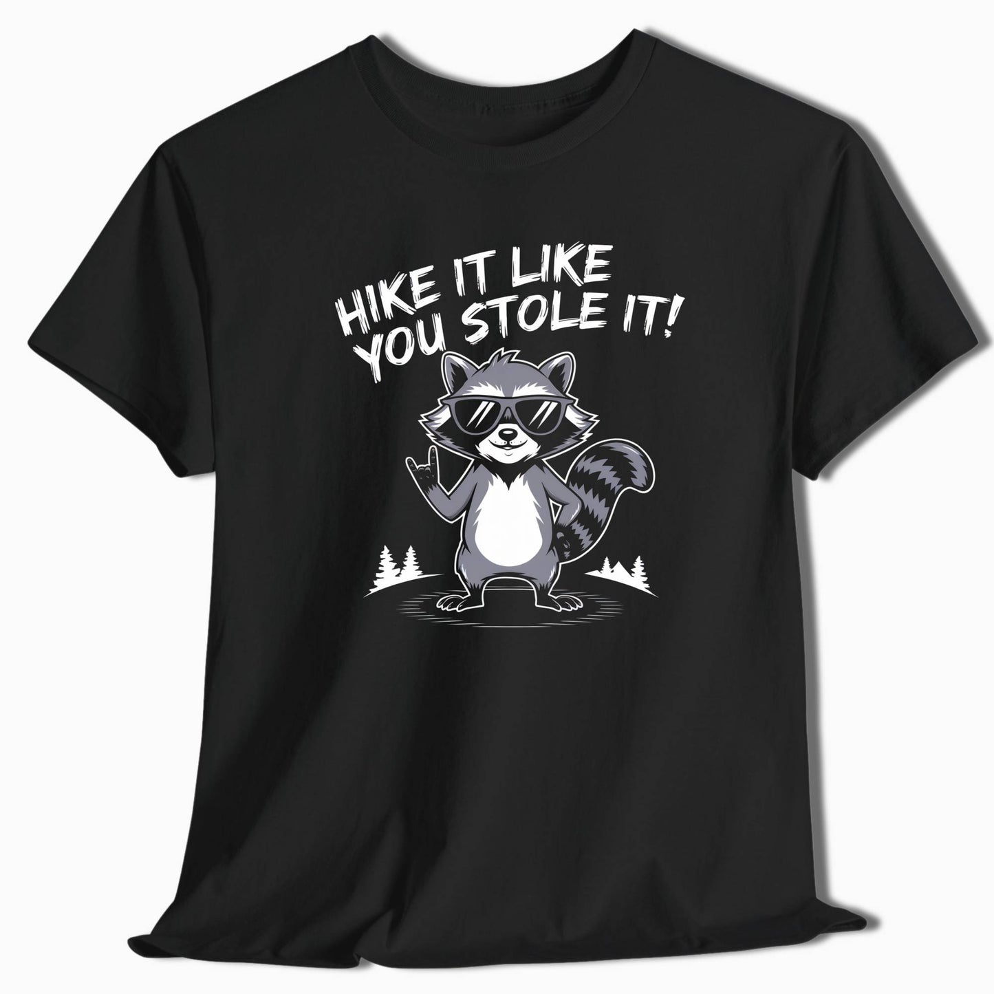 Hike It Like You Stole It Raccoon T-Shirt - t75a25