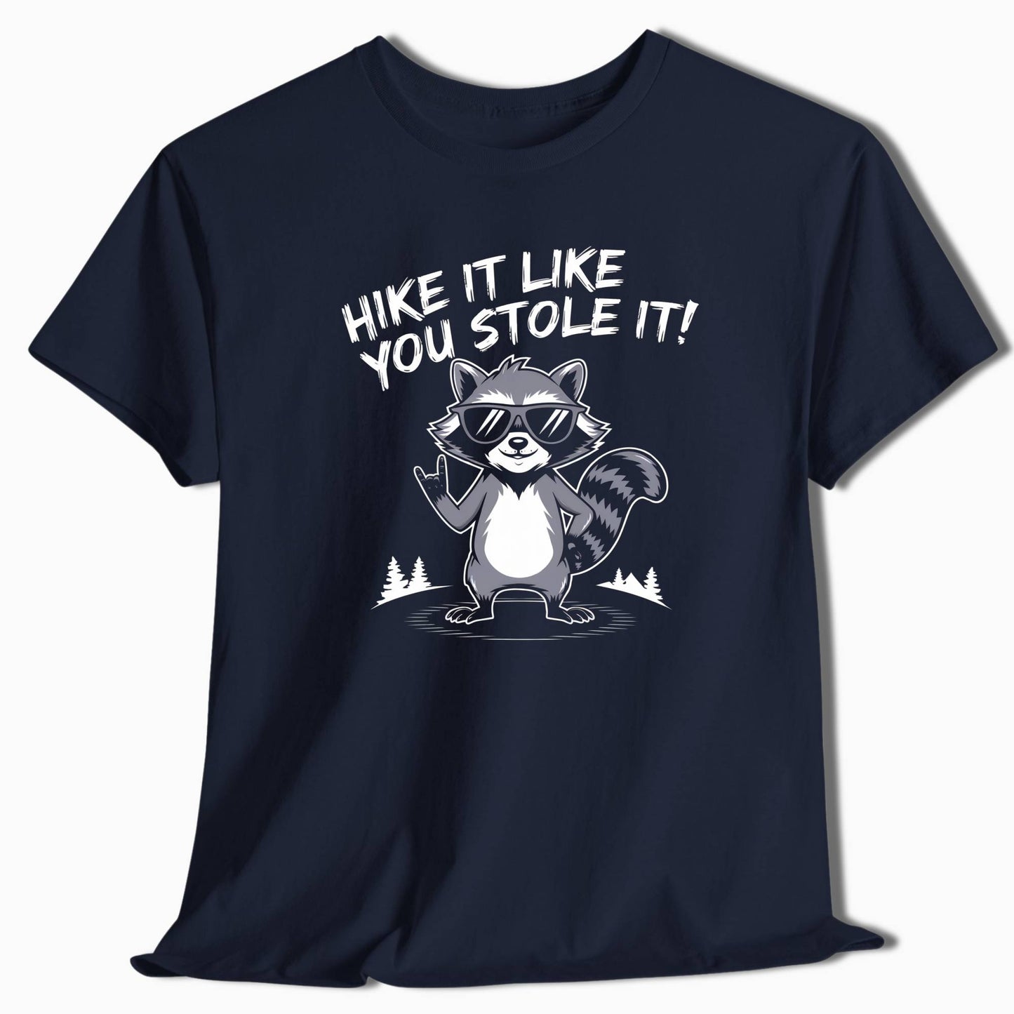 Hike It Like You Stole It Raccoon T-Shirt - t75a25