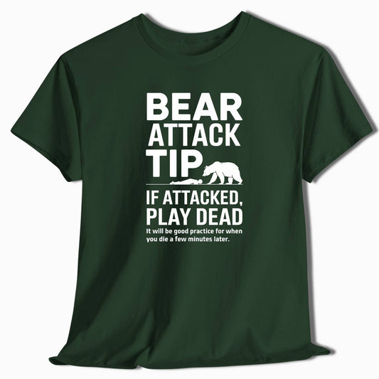 Bear Attack Tip Funny Camping T-Shirt - t98a25