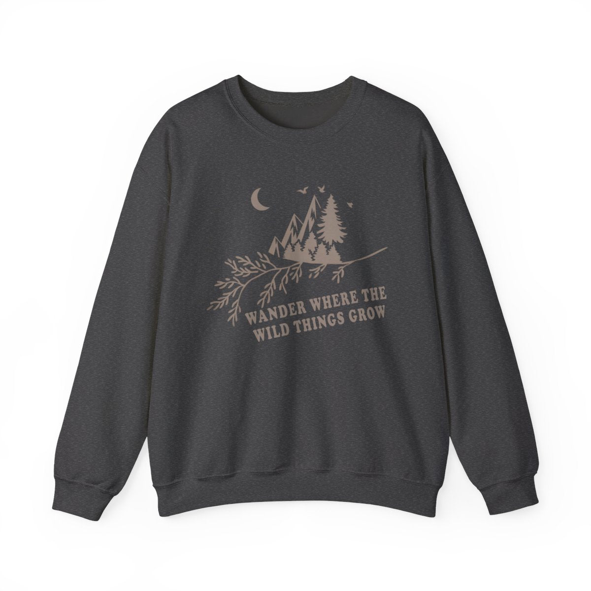 Wander Where the Wild Things Grow Hiking Sweatshirt - t83a25