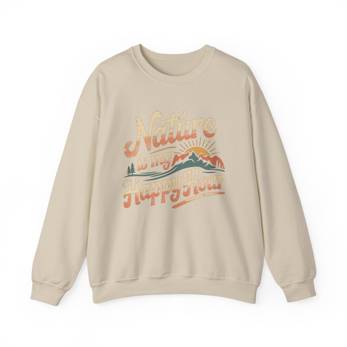 Nature is My Happy Hour Sweatshirt - t167a25