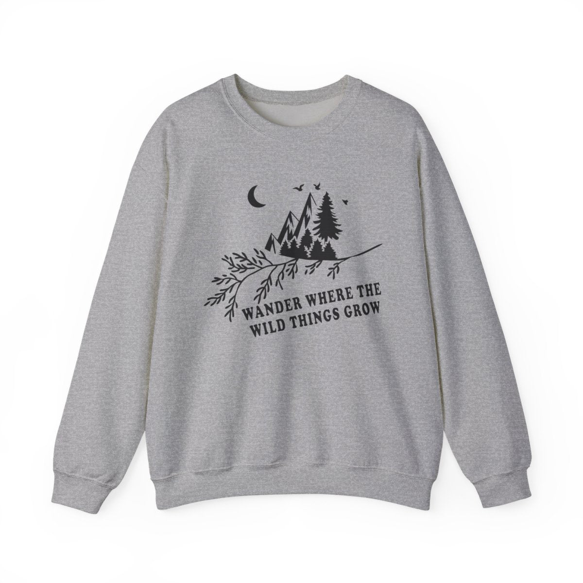 Wander Where the Wild Things Grow Hiking Sweatshirt - t83a25