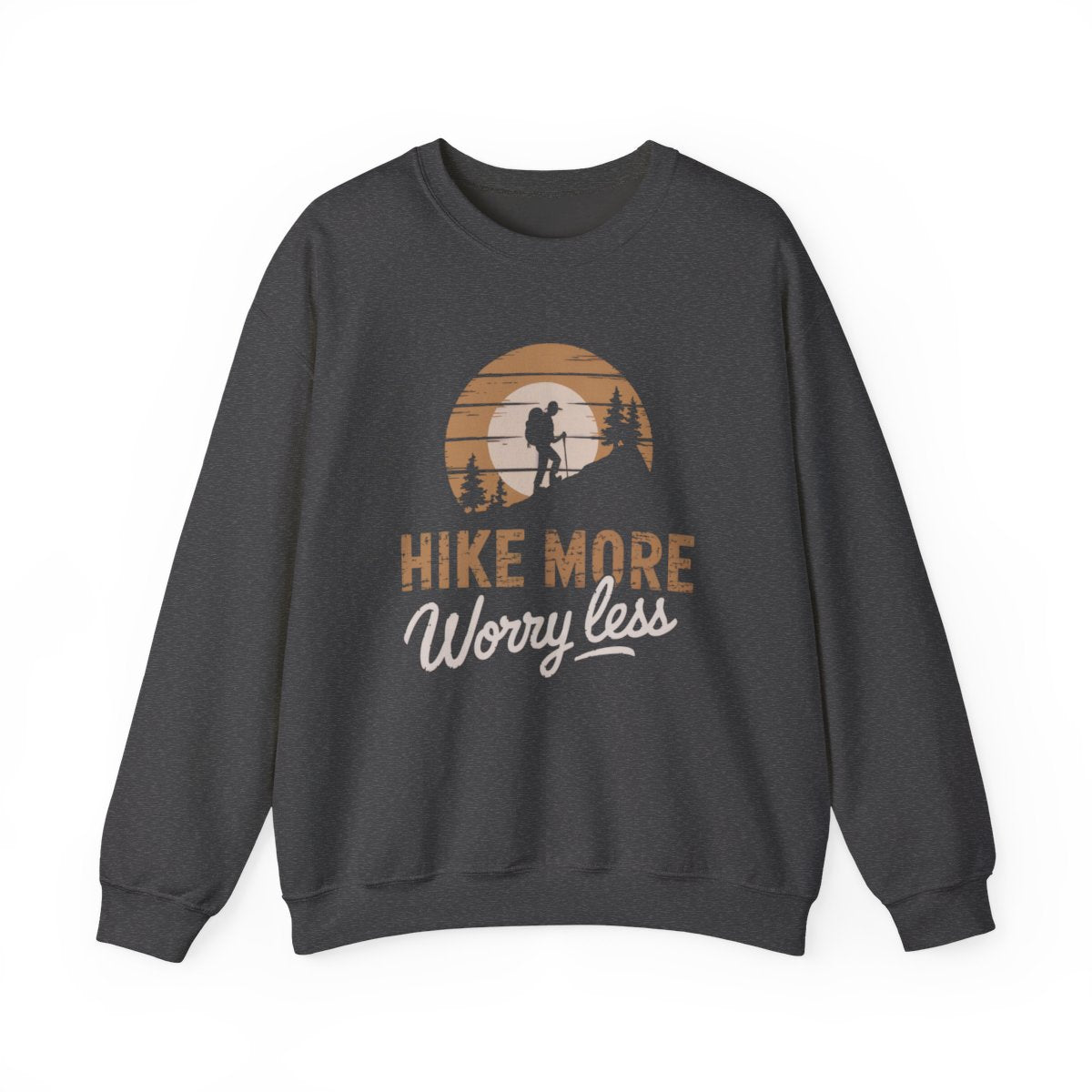 Hike More Worry Less Sweatshirt - t56a25