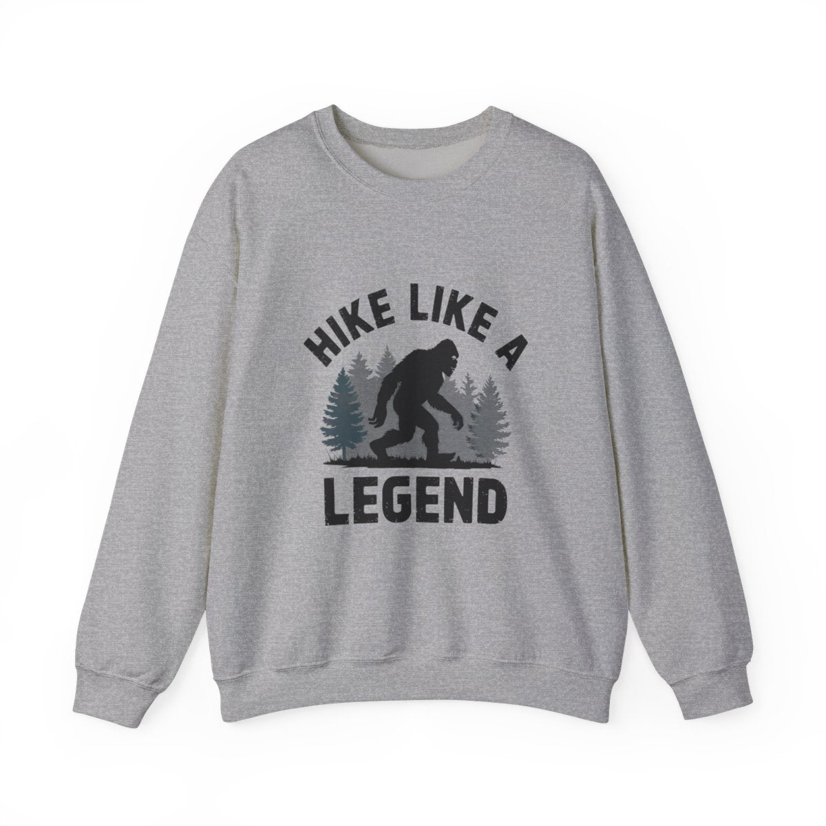 Hike Like a Legend Bigfoot Sweatshirt - t110a25