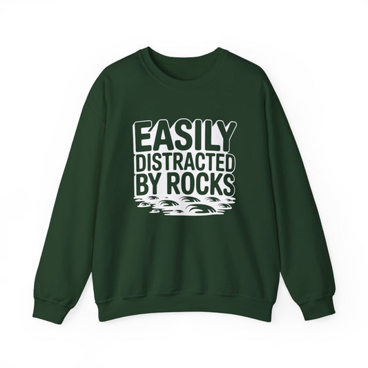 Easily Distracted by Rocks Sweatshirt - t410a25