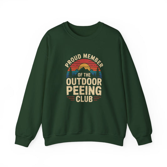 Proud Member Outdoor Peeing Club Hiking Sweatshirt - t204a25