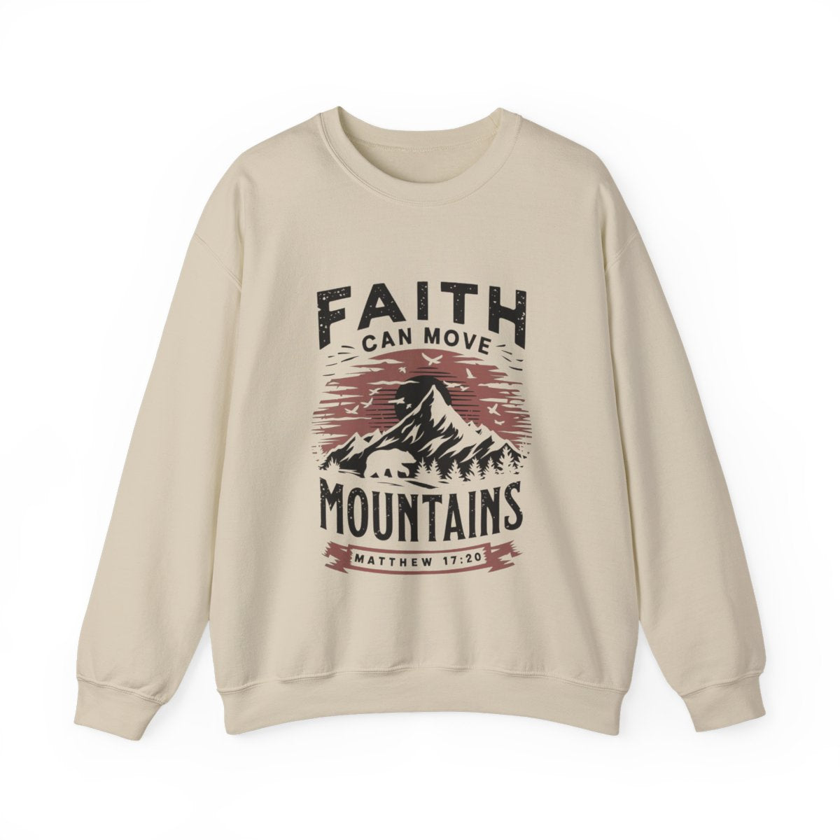 Faith Can Move Mountains Christian Sweater for Hikers - t9a25