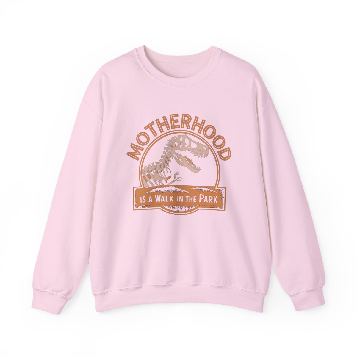 Motherhood Is a Walk in the Park Dinosaur Sweatshirt - t7a25
