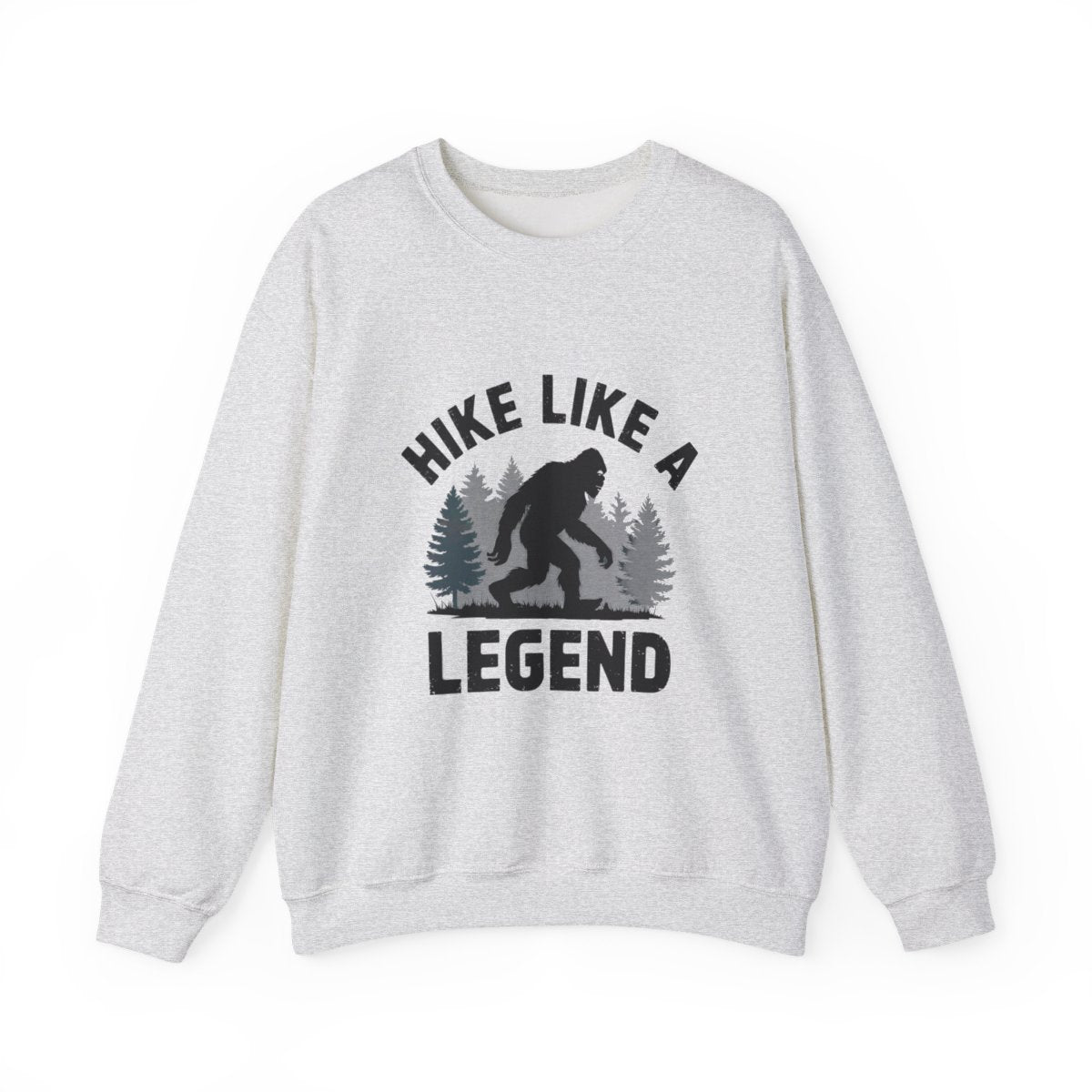 Hike Like a Legend Bigfoot Sweatshirt - t110a25