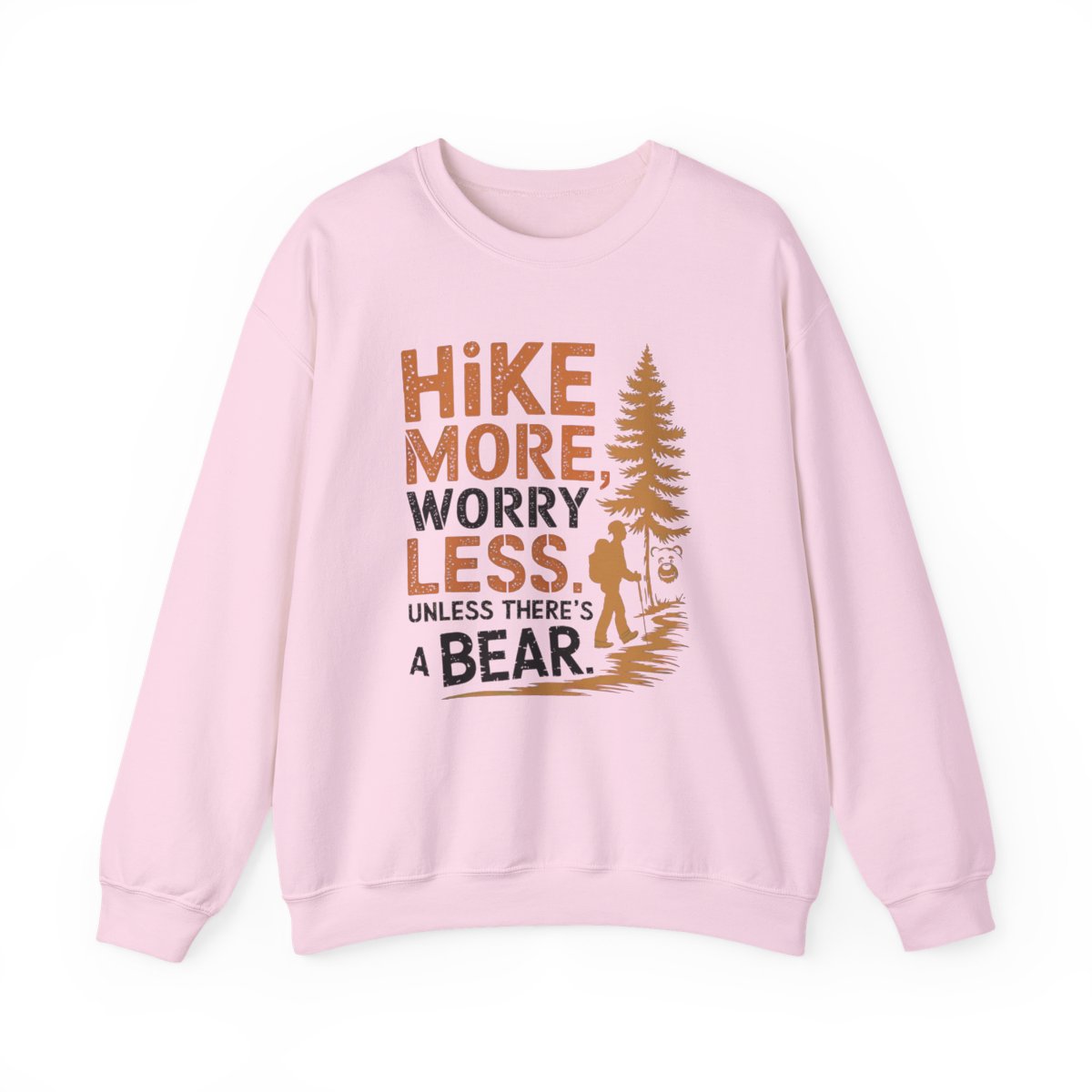 Hike More Worry Less Funny Hiking Sweatshirt - t35a25