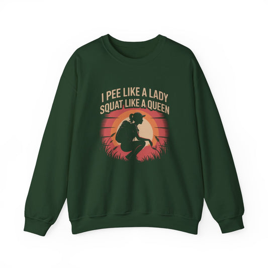 I Pee Like a Lady Squat Like a Queen Hiking Sweatshirt - t194a25
