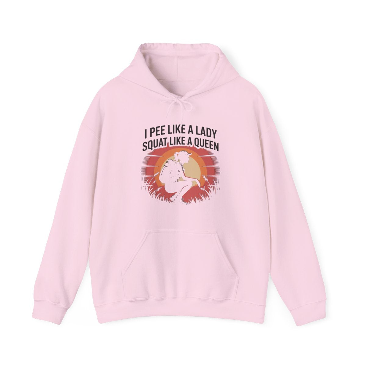 I Pee Like a Lady Squat Like a Queen Hiking Hoodie - t194a25