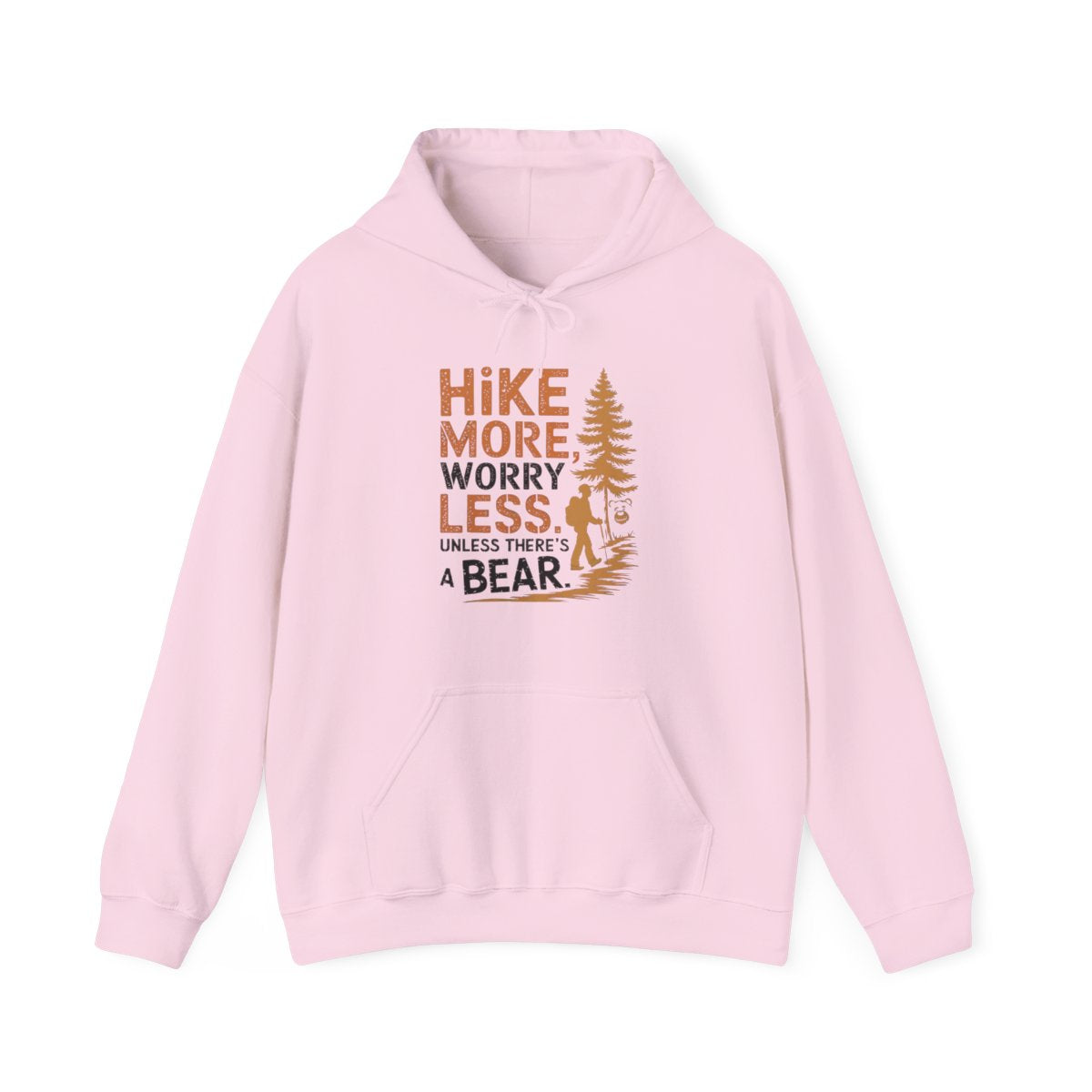 Hike More Worry Less Unless There’s a Bear Funny Hiking Hoodie - t35a25