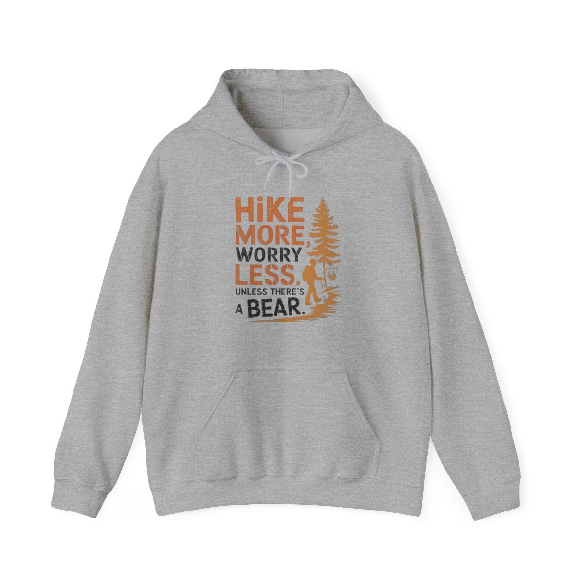 Hike More Worry Less Unless There’s a Bear Funny Hiking Hoodie - t35a25