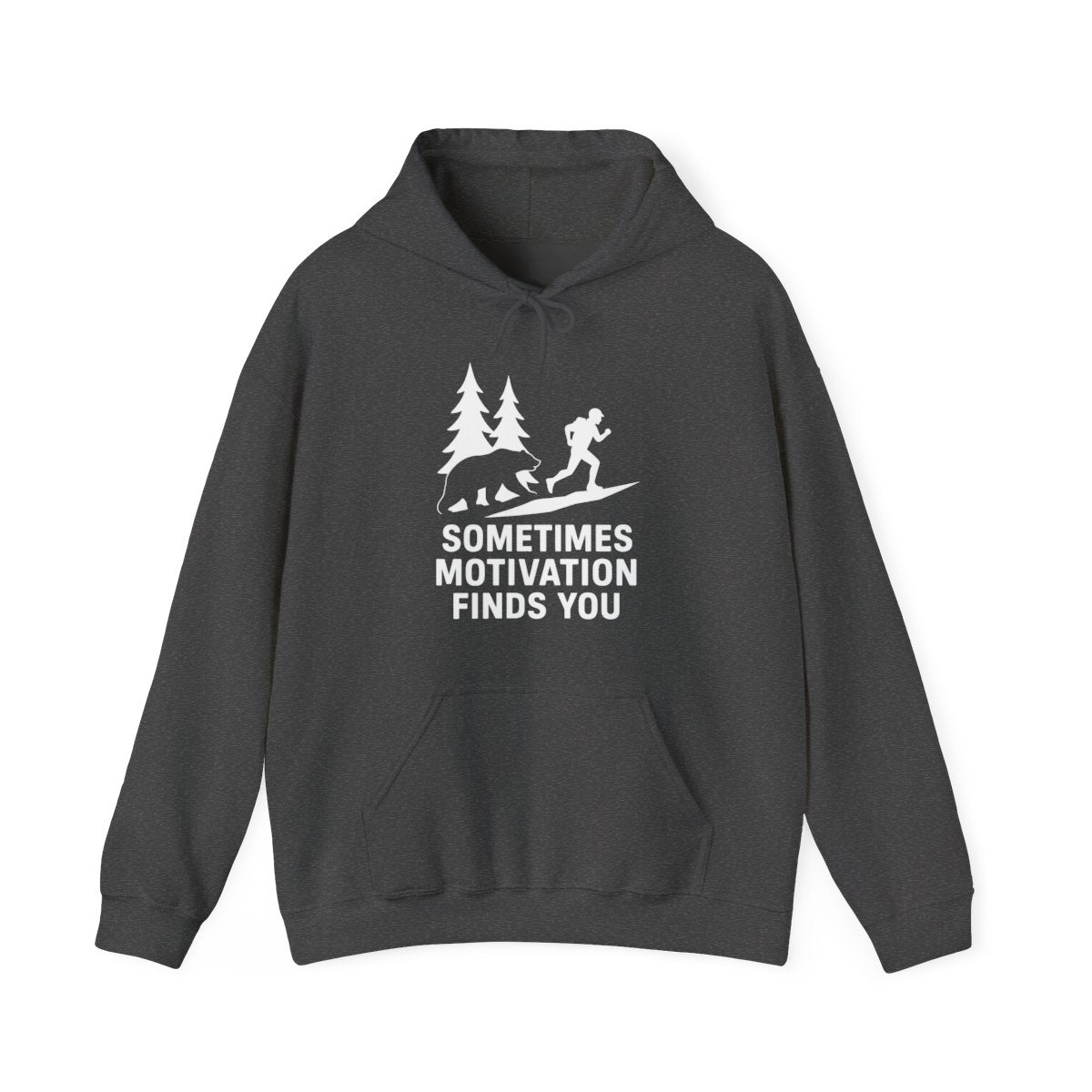 Sometimes Motivation Finds You Hoodie - Funny Outdoor Gift - t267a25