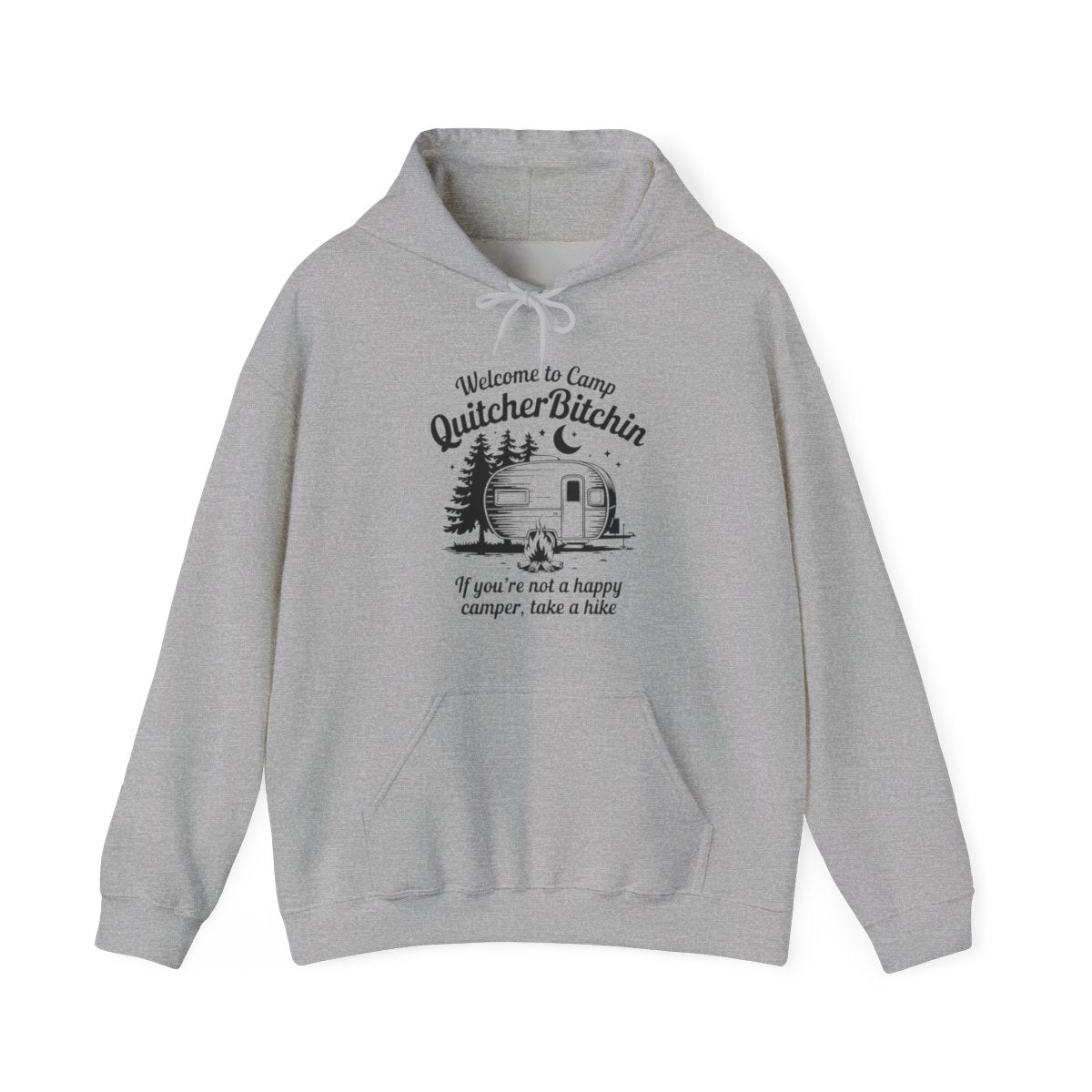 Camp QuitcherBitchin Camping Hoodie - t135a25