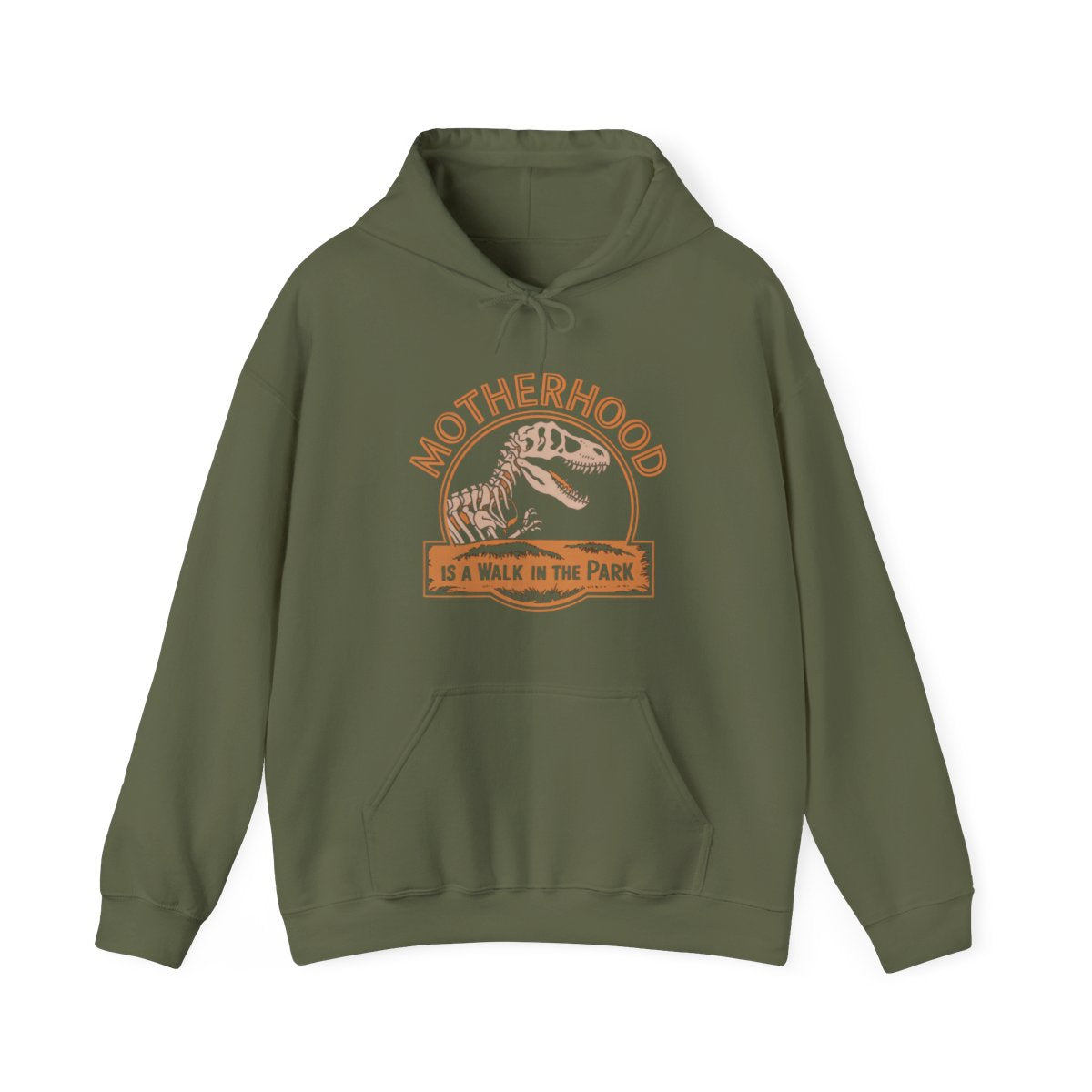 Motherhood Is a Walk in the Park Dinosaur Hoodie - t7a25