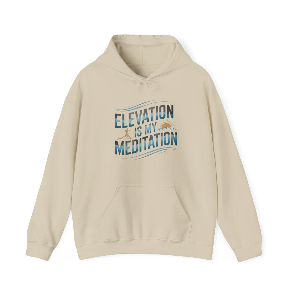 Elevation Is My Meditation Hiking Hoodie - t32a25